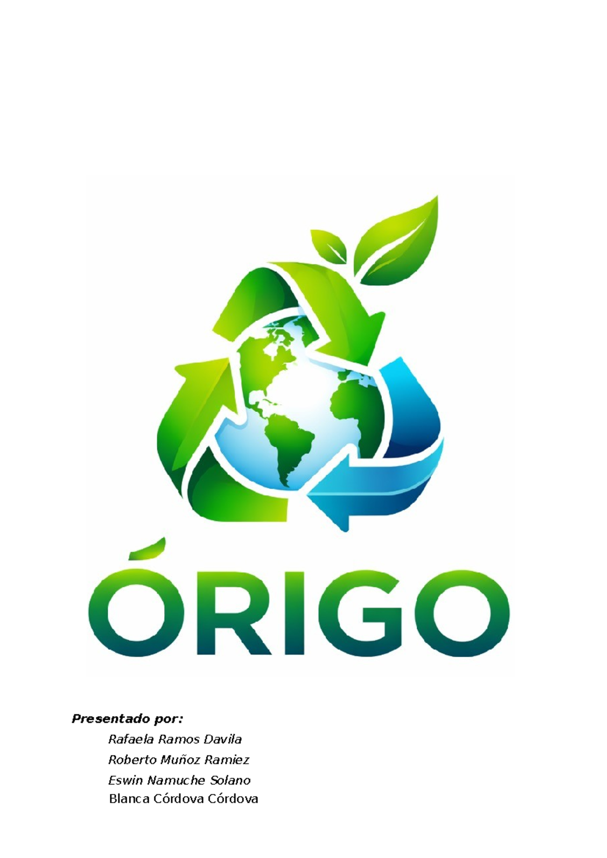 ÓRIGO: Proyecto de Recolección Selectiva y Trazabilidad Verificable ...