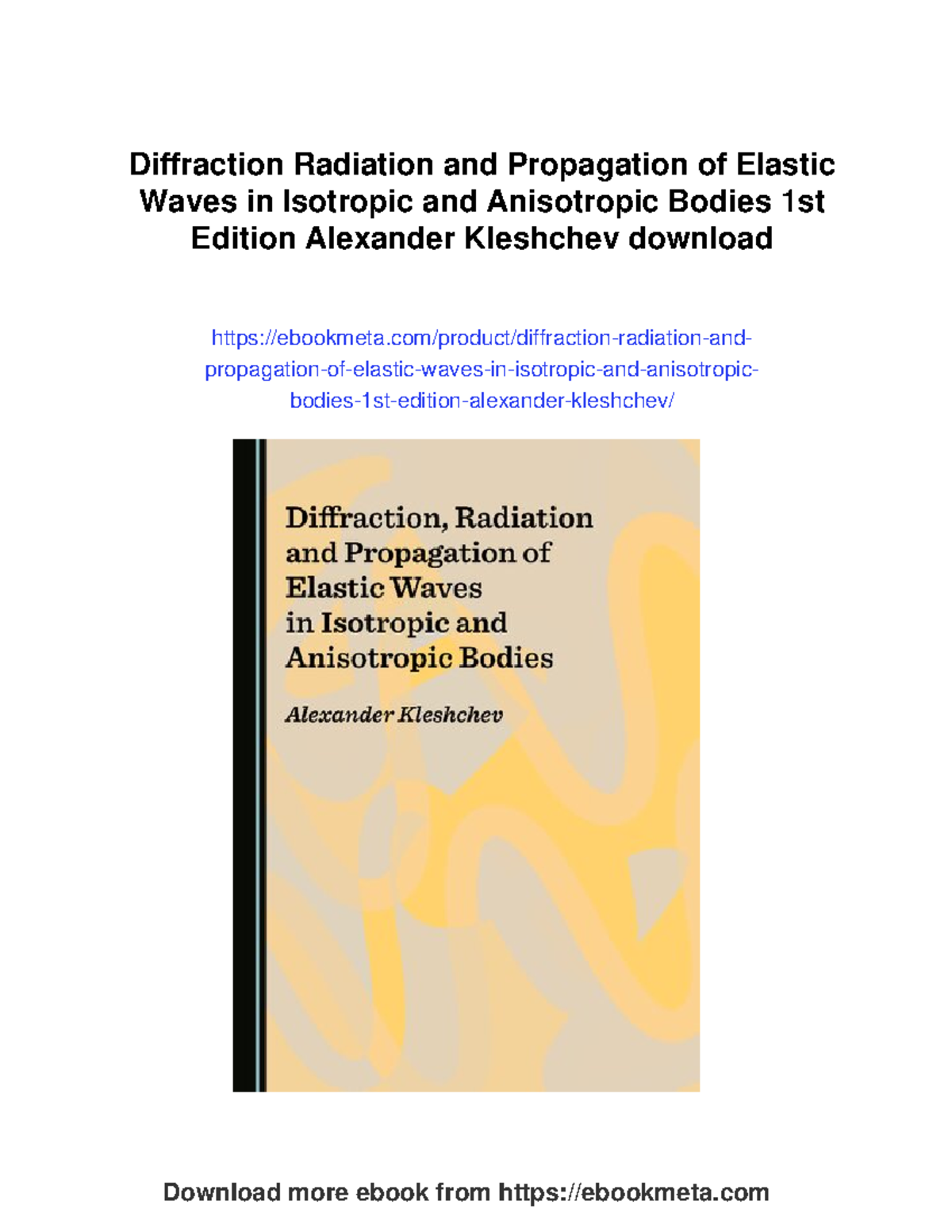Diffraction and Propagation of Elastic Waves in Isotropic and ...