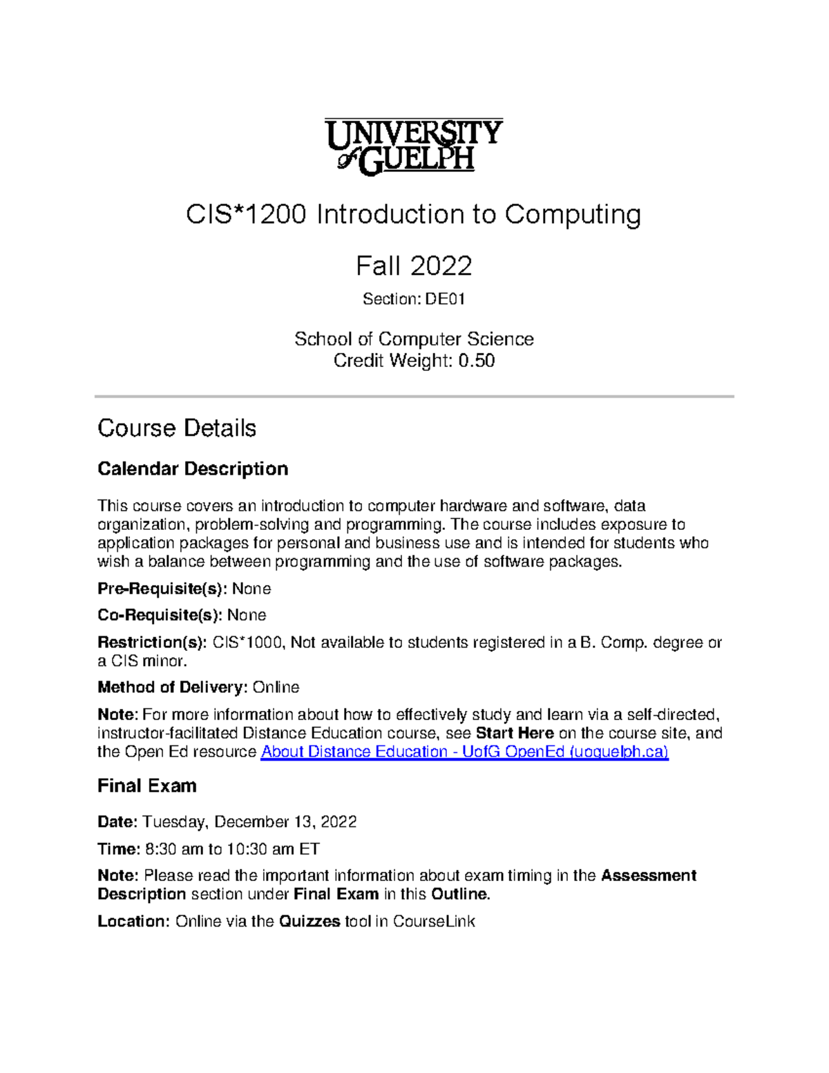 CIS1200 DE01 F22 Final Exam Outline and Course Guide - Studocu