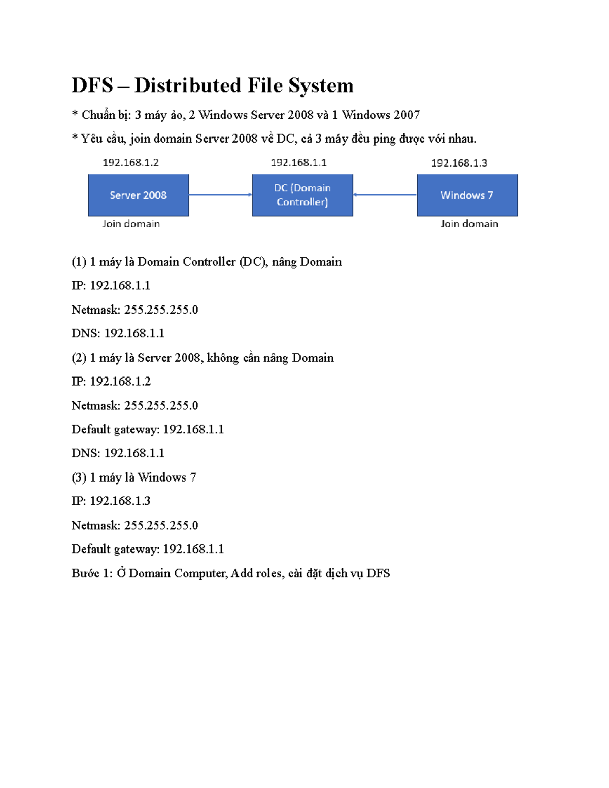 DFS - QTM NC - DFS - QTM NC - DFS – Distributed File System Chuẩn bị: 3 ...