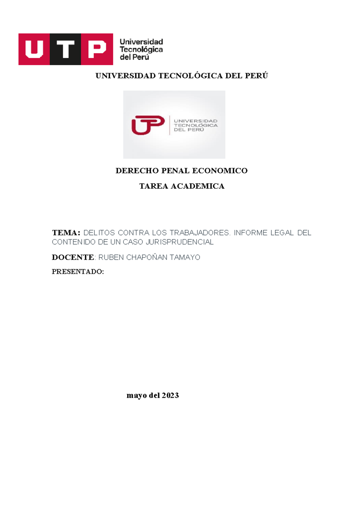 Delitos contra los Trabajadores: Informe Legal y Jurisprudencial - DPE 2023 - Document Preview