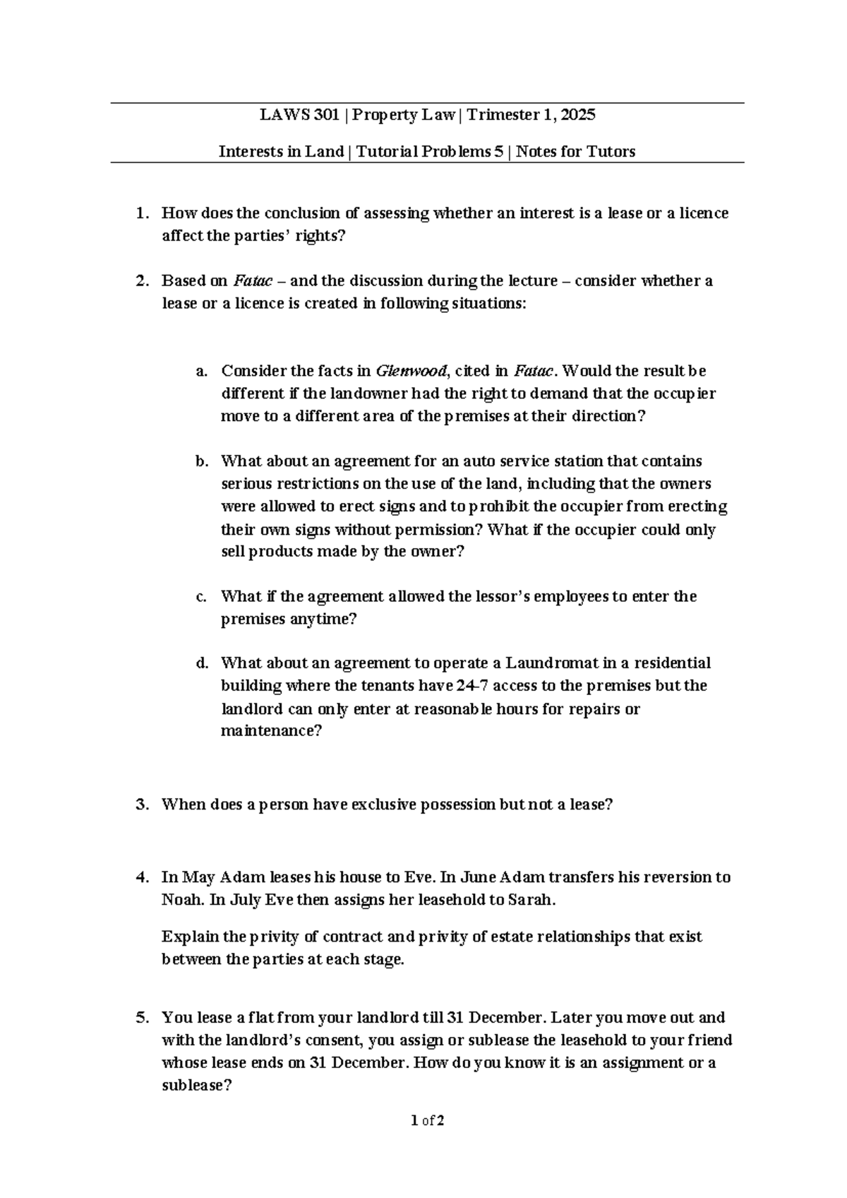 LAWS 301 Property Law T1 2025 Tutorial 5: Leases vs Licences Notes ...