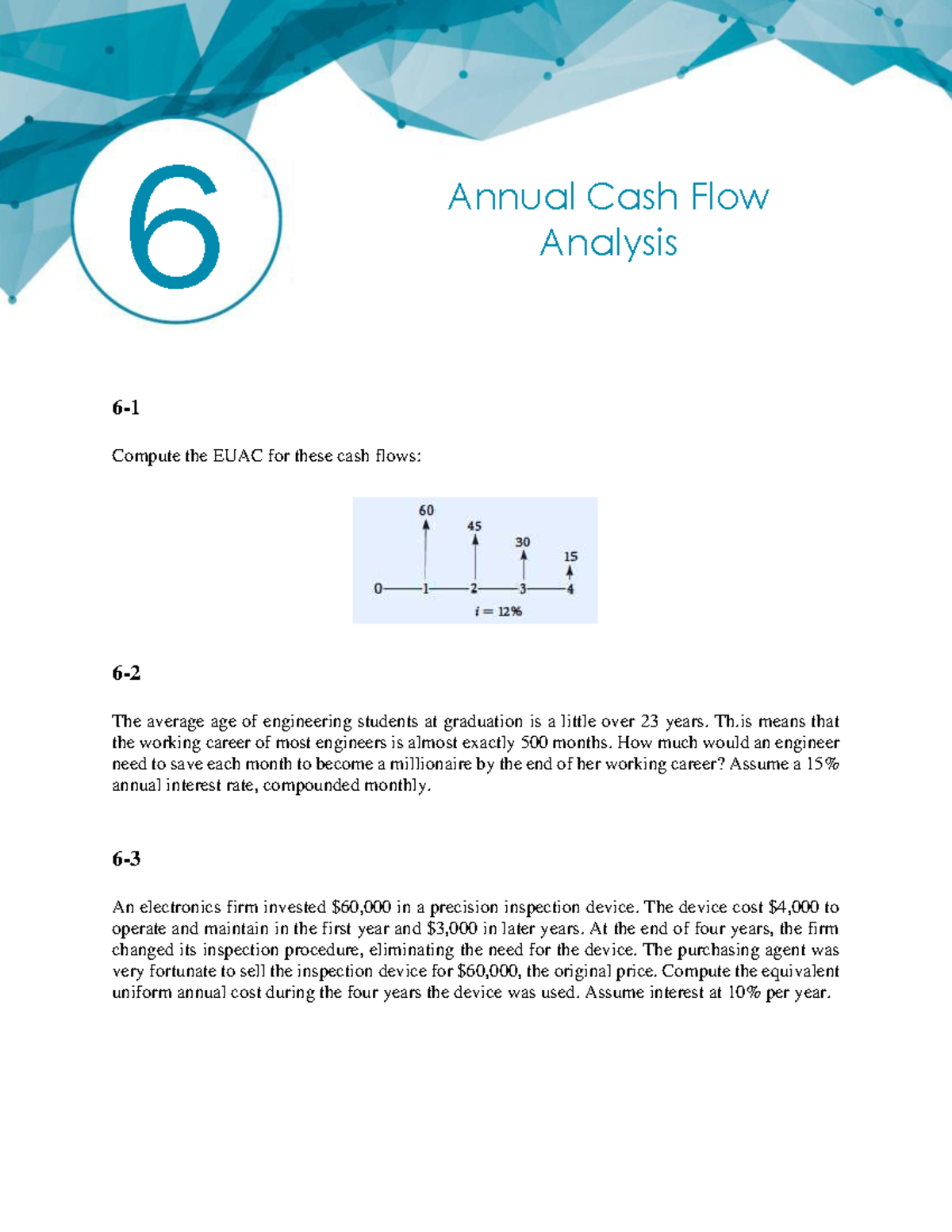 Chapter 6 Problems: Annual Cash Flow Analysis and EUAC Calculations ...