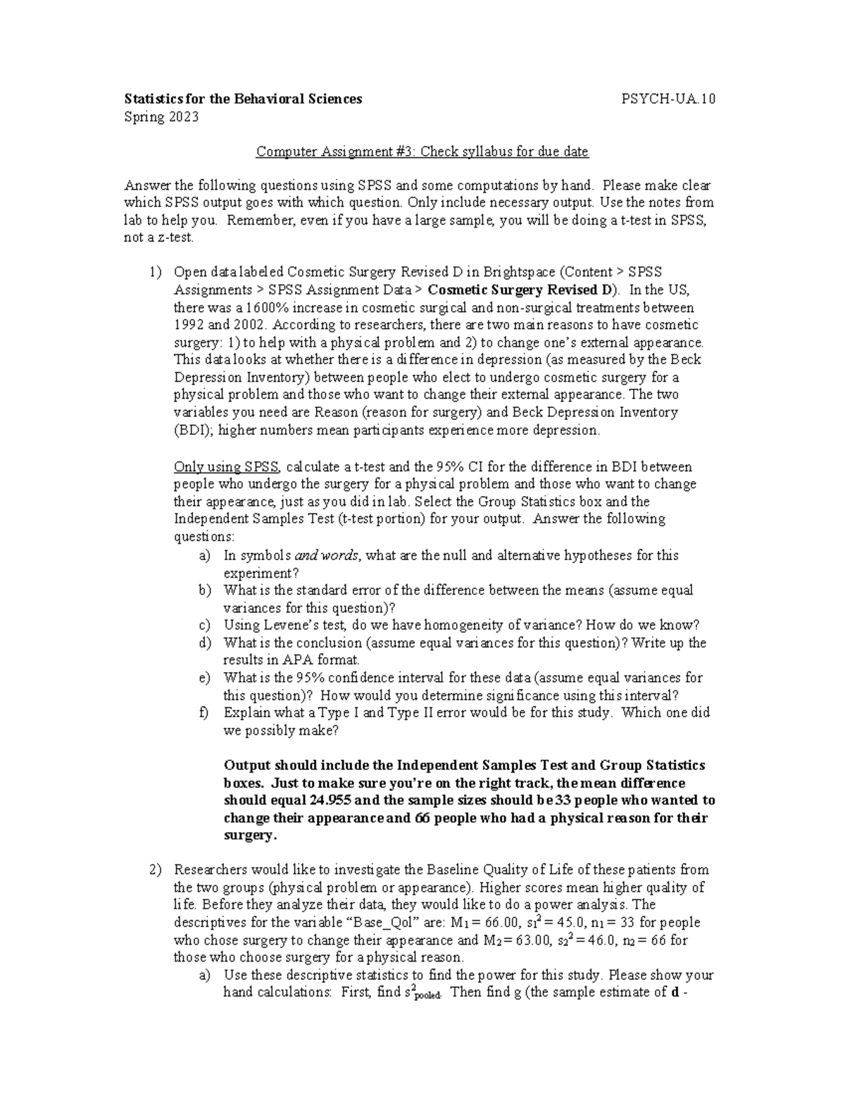 SPSS Assignment 3 S23 - Statistics for the Behavioral Sciences PSYCH-UA ...