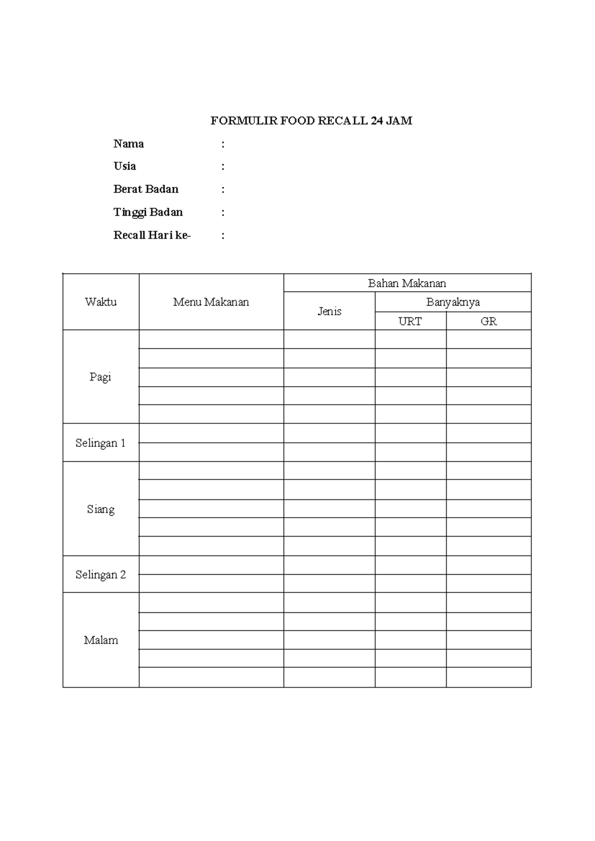 Kuisioner food recall 24 jam(1) - Basic Health Science - FORMULIR FOOD ...