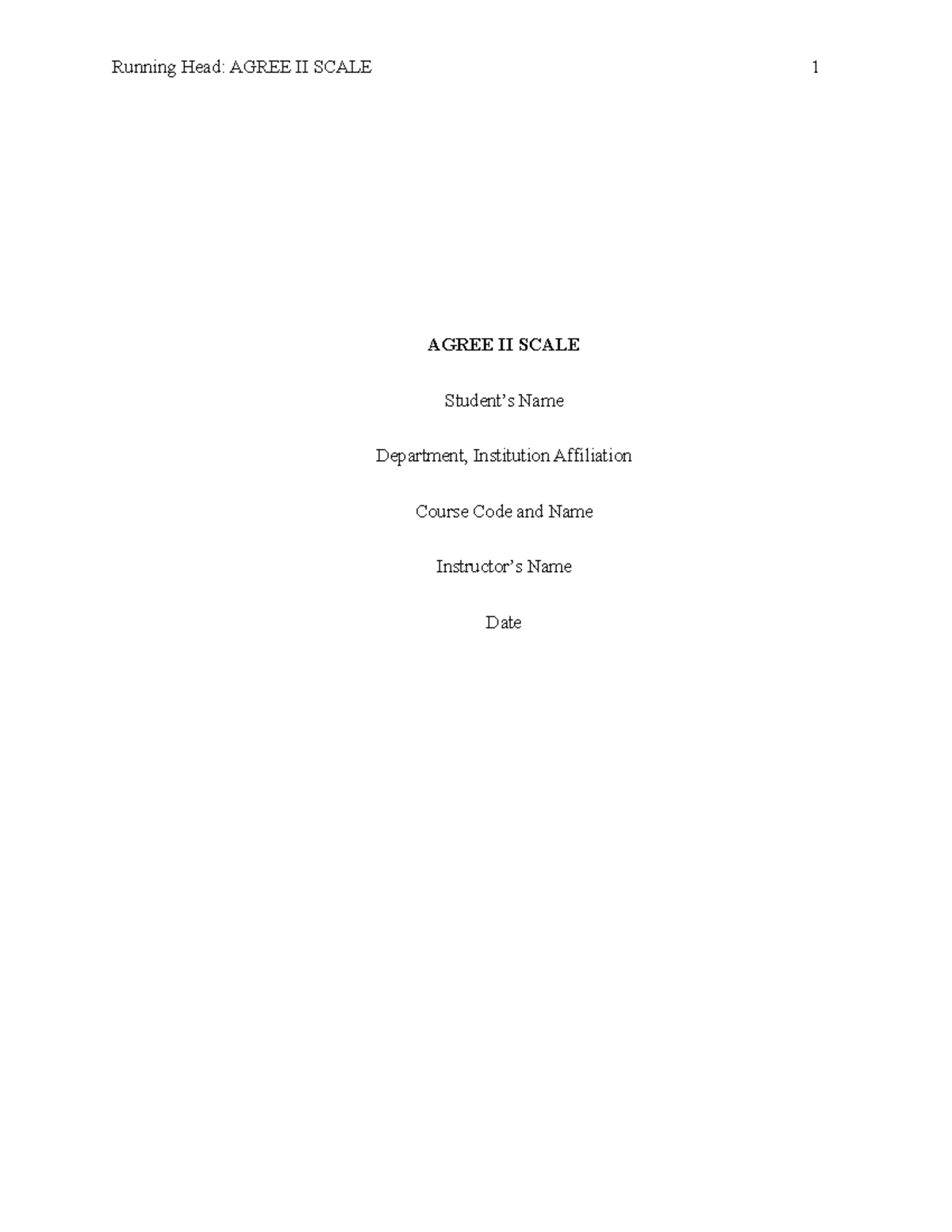 Agree II Scale - assignment - AGREE II SCALE Student’s Name Department ...