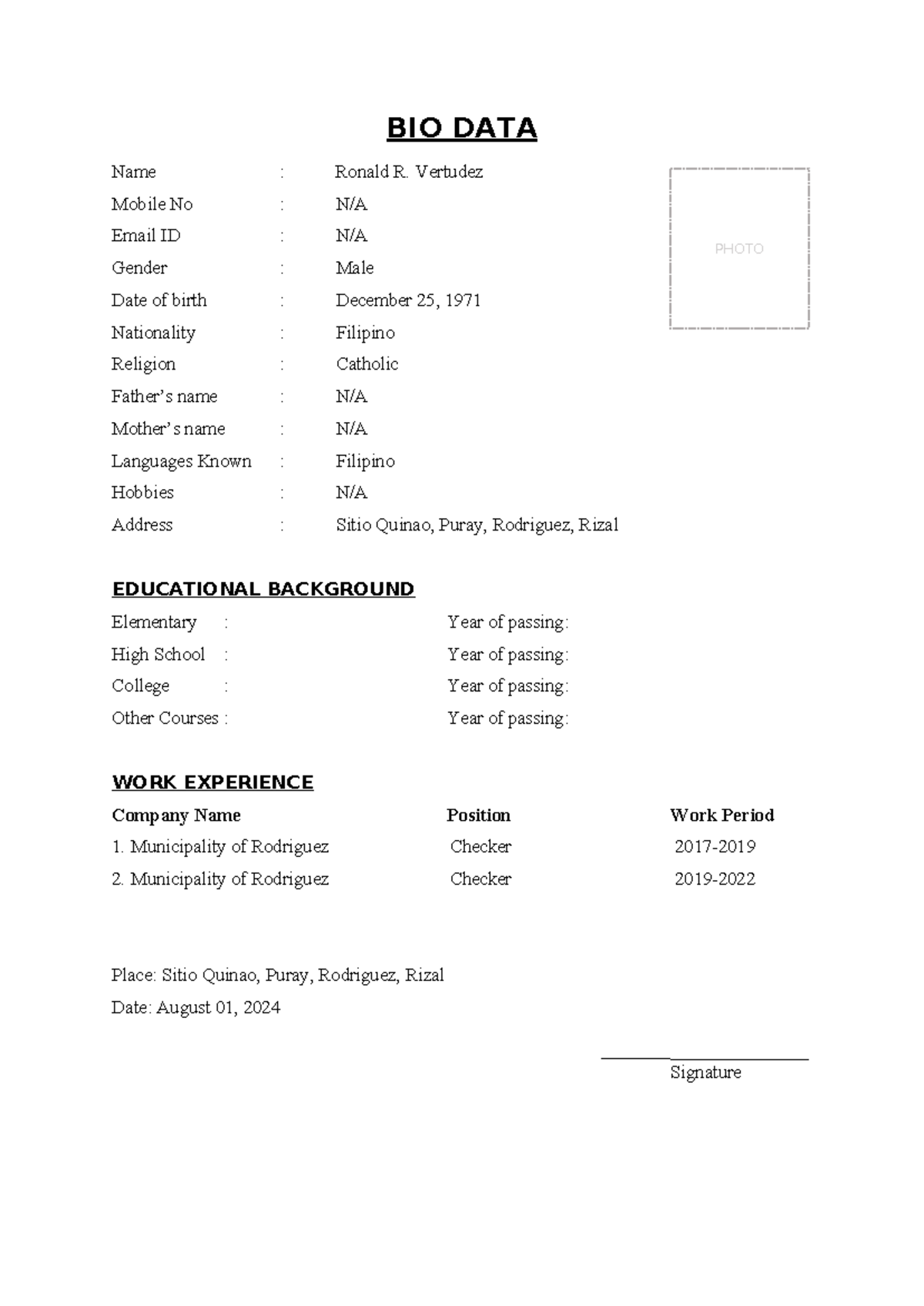 Bio data format 3 - fFAEdgvdgg - BIO DATA Name : Ronald R. Vertudez ...