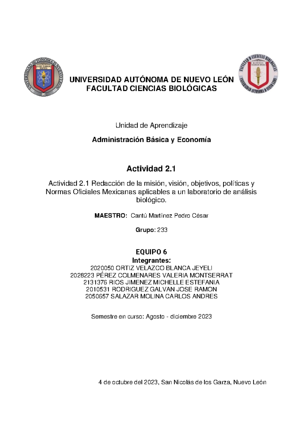 Actividad 2 - evidencia 2 - UNIVERSIDAD AUTÓNOMA DE NUEVO LEÓN FACULTAD ...
