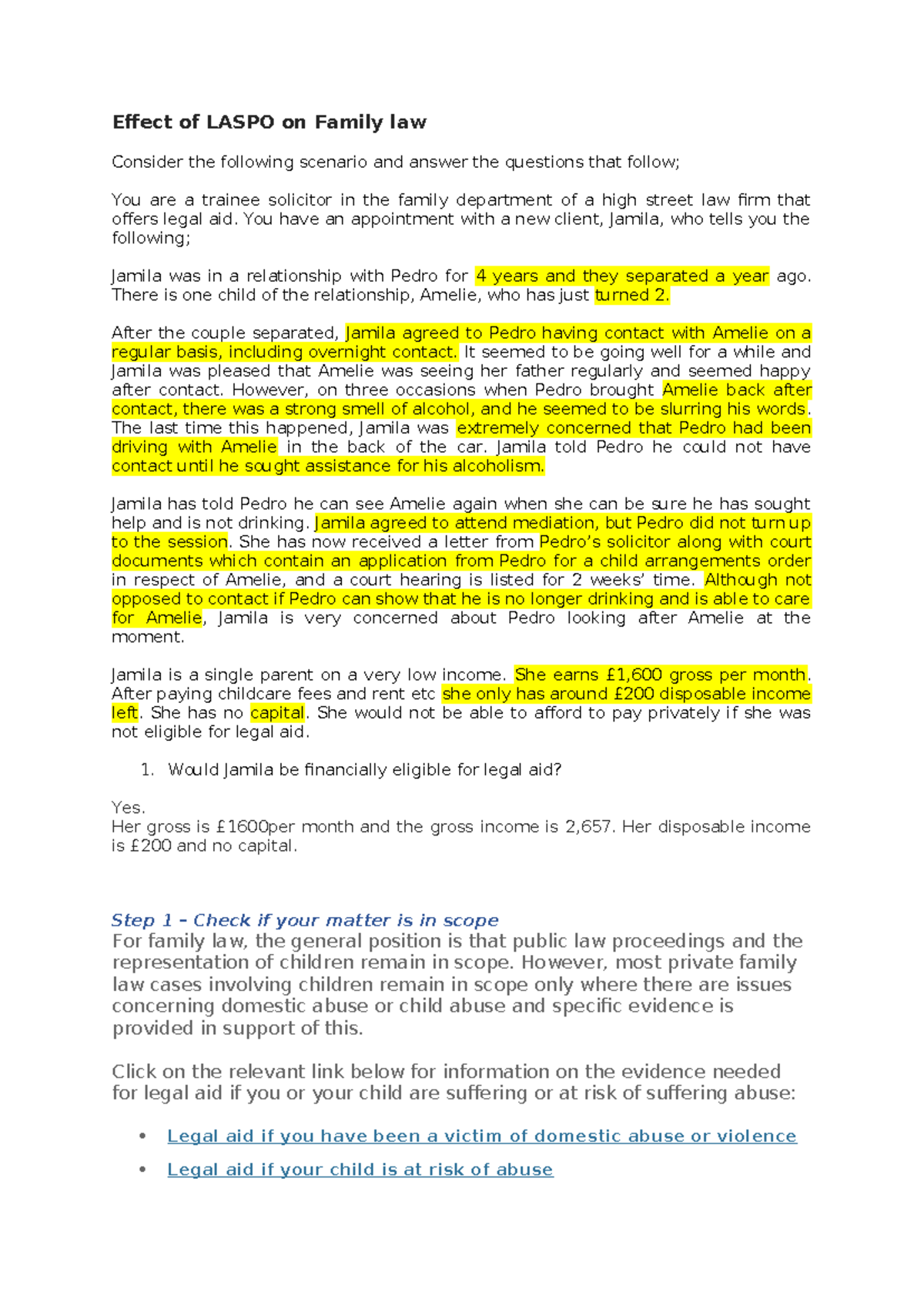 Task 2 - Task 2 - Effect of LASPO on Family law Consider the following ...