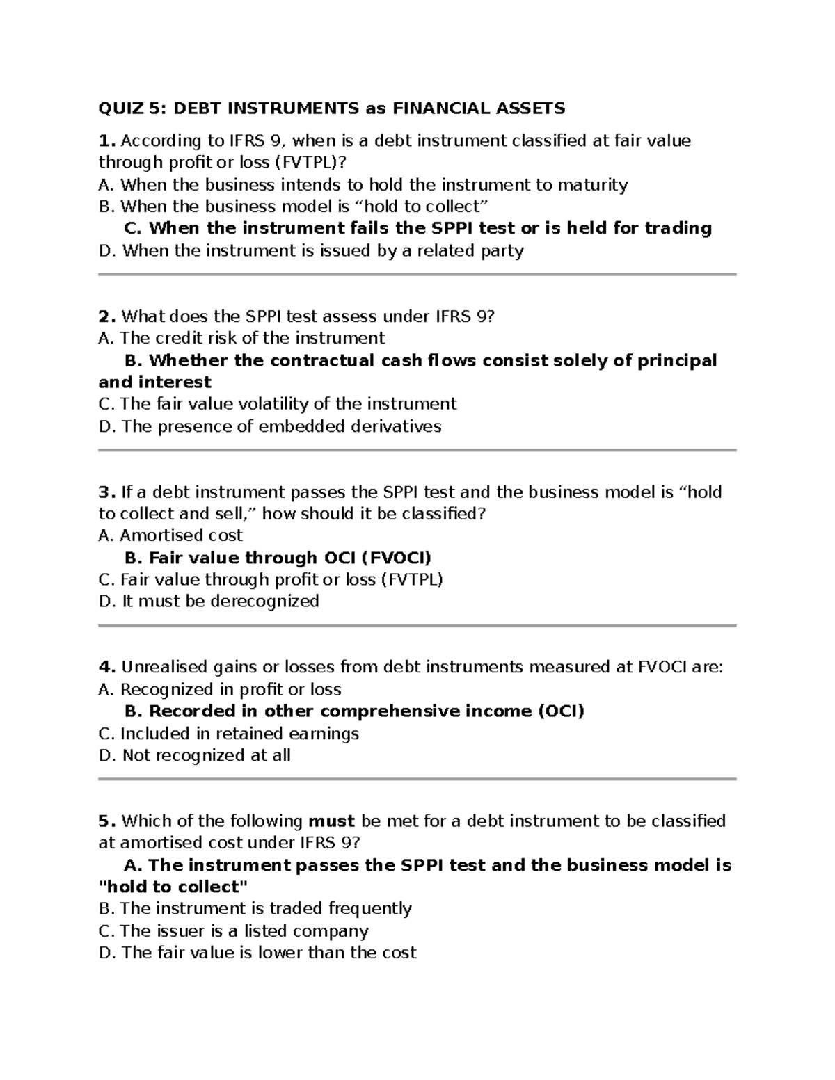 QUIZ 5: DEBT INSTRUMENTS AS FINANCIAL ASSETS ANSWERS - Studocu