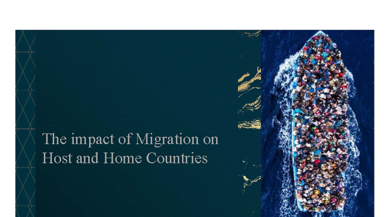 The Impact of Migration on Host & Home Countries: A Study - Studocu