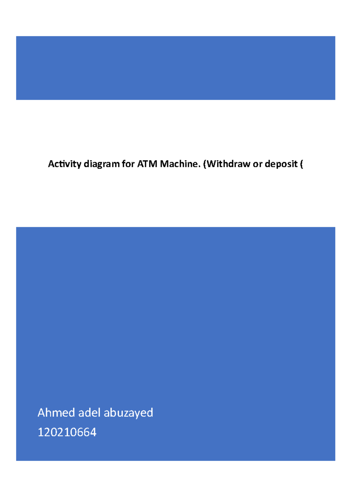 Activity Diagram for ATM Machine: Withdraw & Deposit Process - Studocu