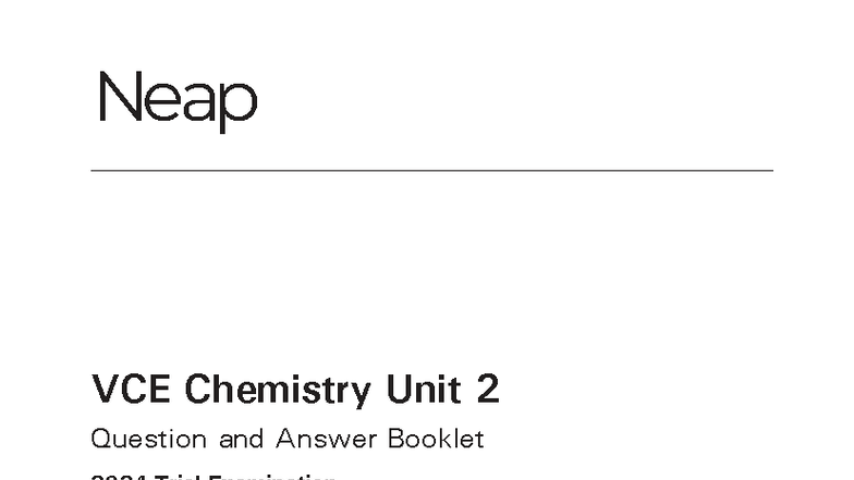 VCE Chem Unit 2 Trial Exam Question & Answer Booklet 2024 - Studocu