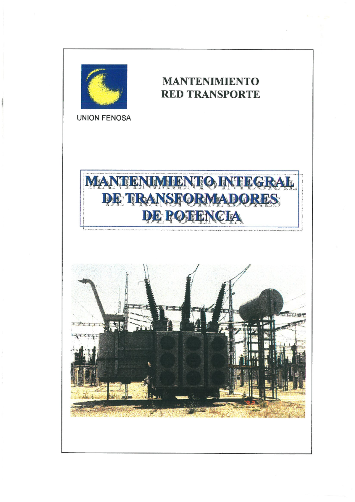Mantenimiento Integral de Transformadores de Potencia - MANTENIM IENTO ...