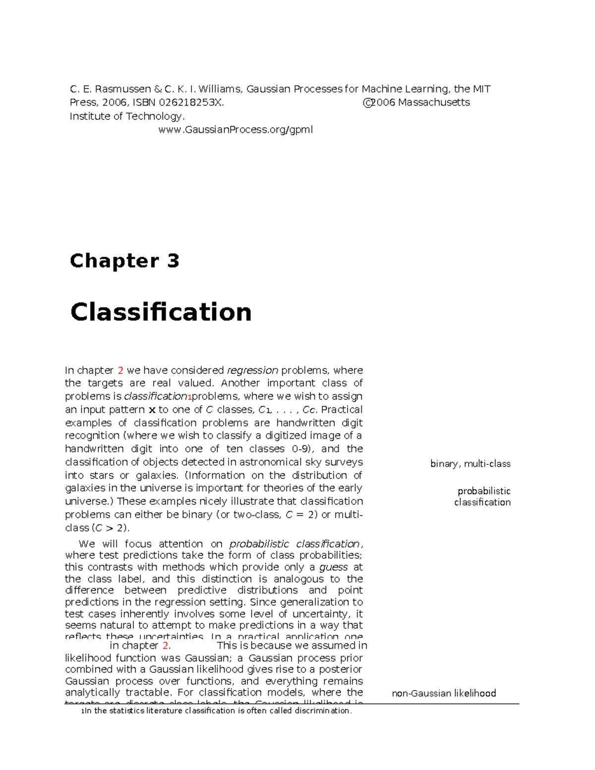 Gaussian Processes for Machine Learning: Chapter 3 - Classification ...
