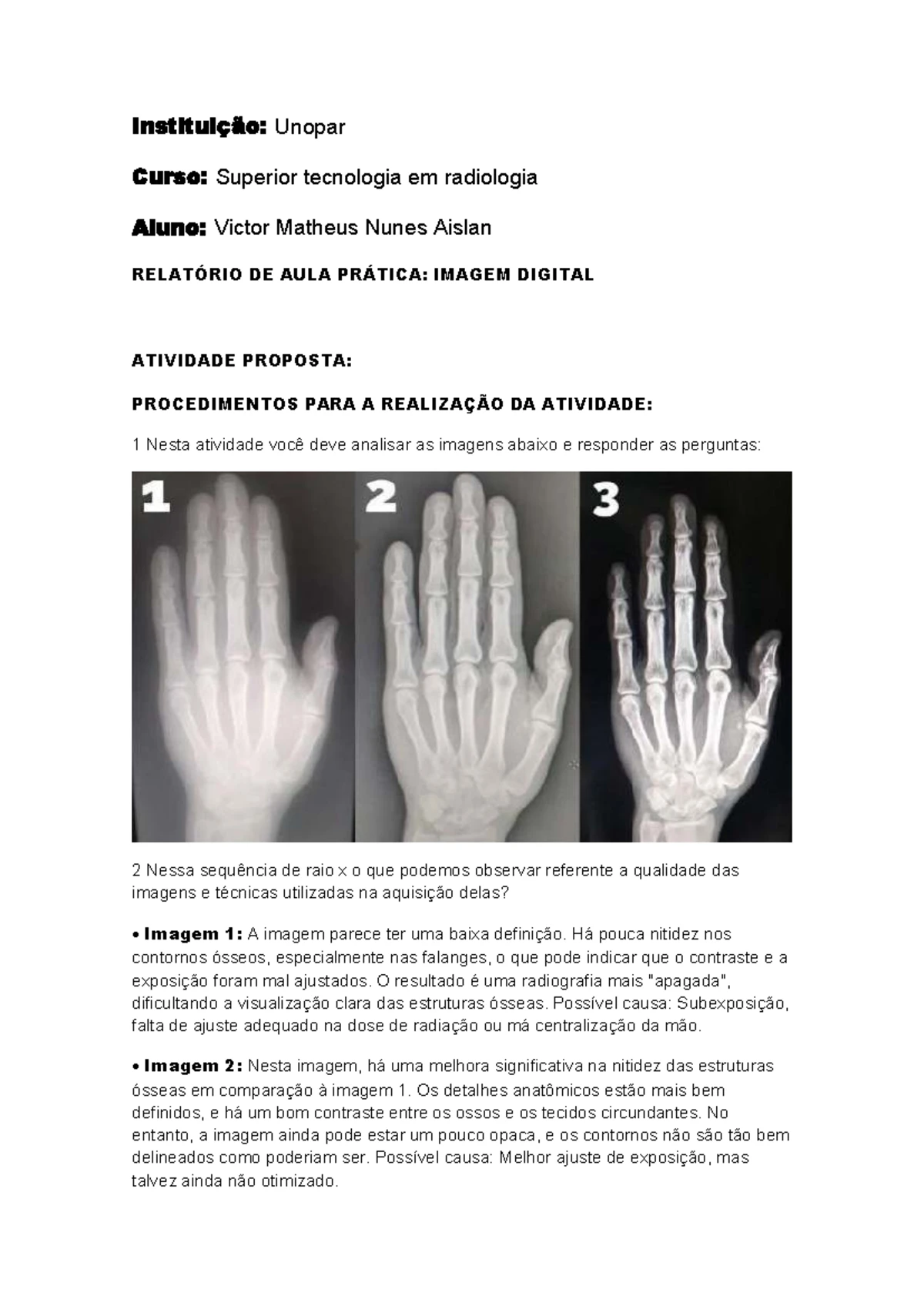 Portfólio de Prática em Imagem Digital - Radiologia Superior UNOPAR ...