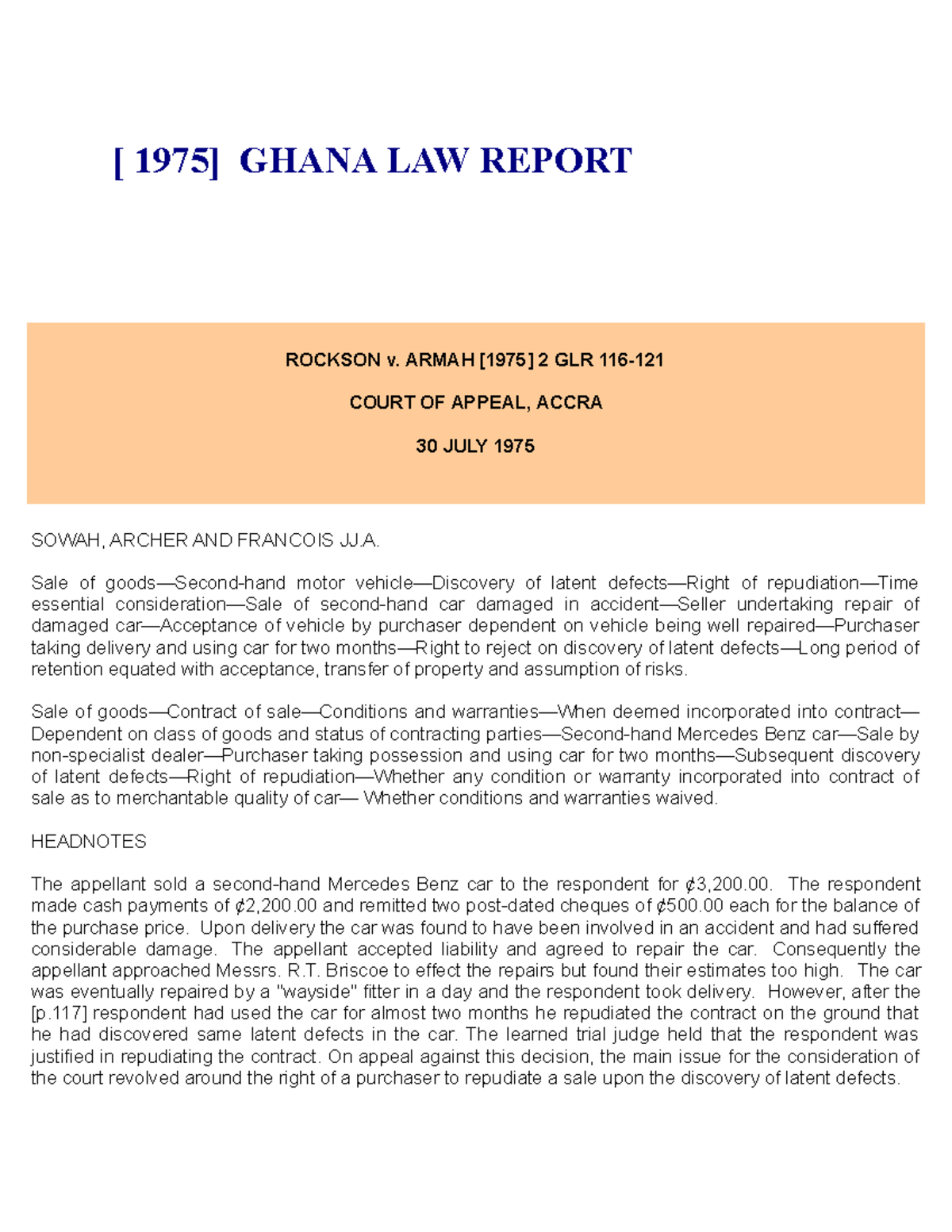 Rockson v. Armah [1975] 2 GLR 116-121: Latent Defects in Sale of Used ...