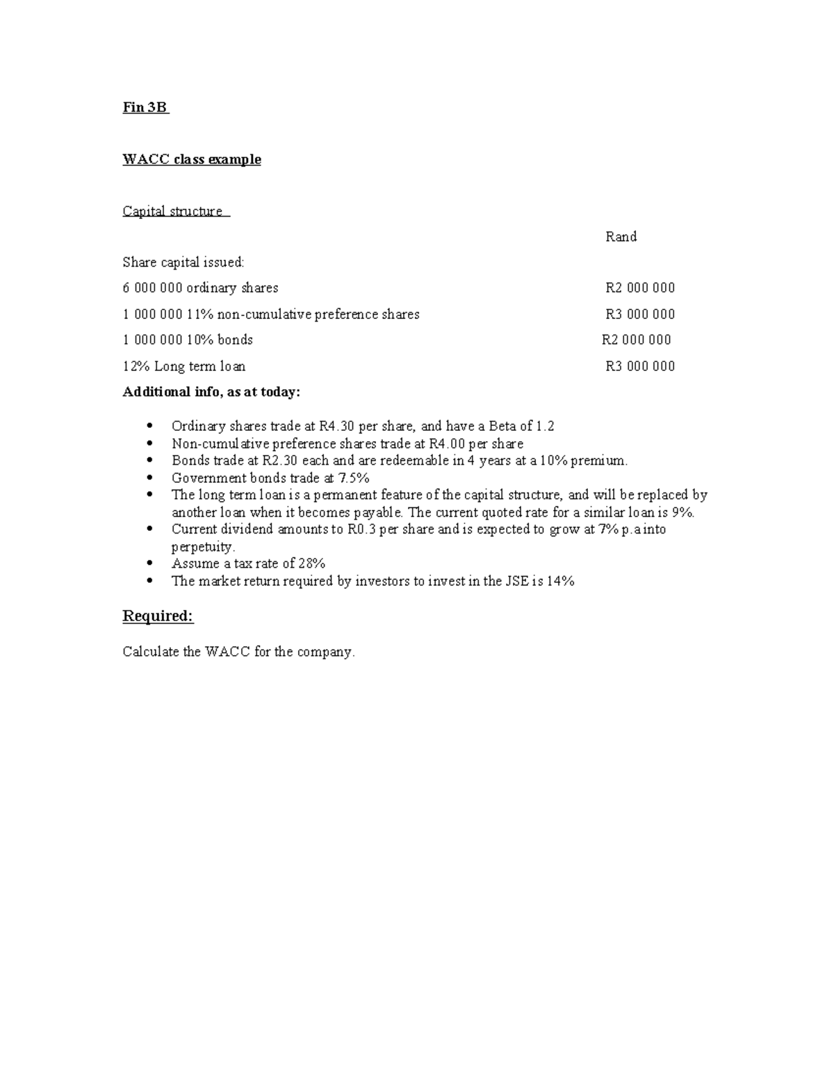 Cost of Capital example - Fin 3B WACC class example Capital structure ...