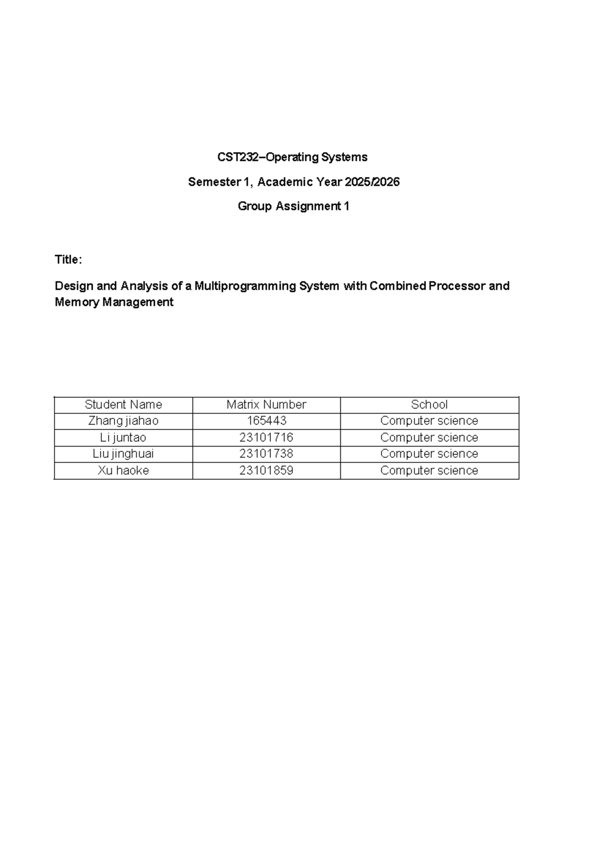 Cst232 Assignment 1 Design Analysis Of A Multiprogramming System