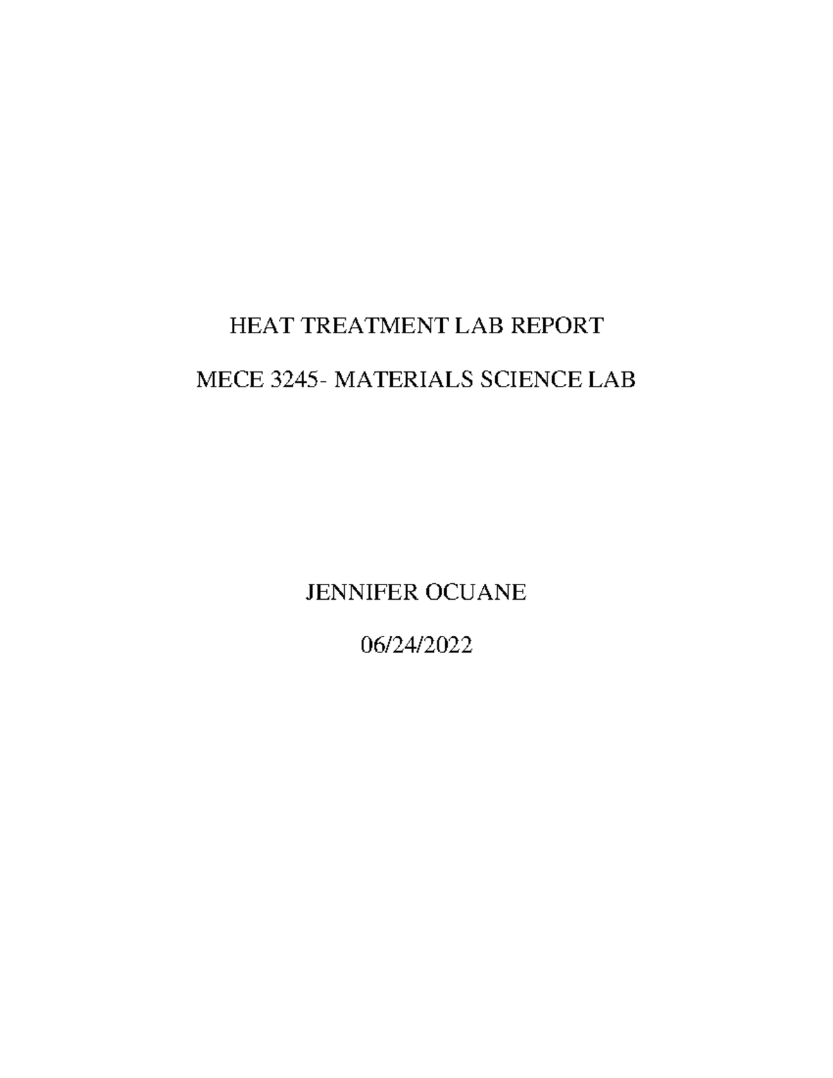 Heat treatment lab report MECE 3245 - HEAT TREATMENT LAB REPORT MECE ...