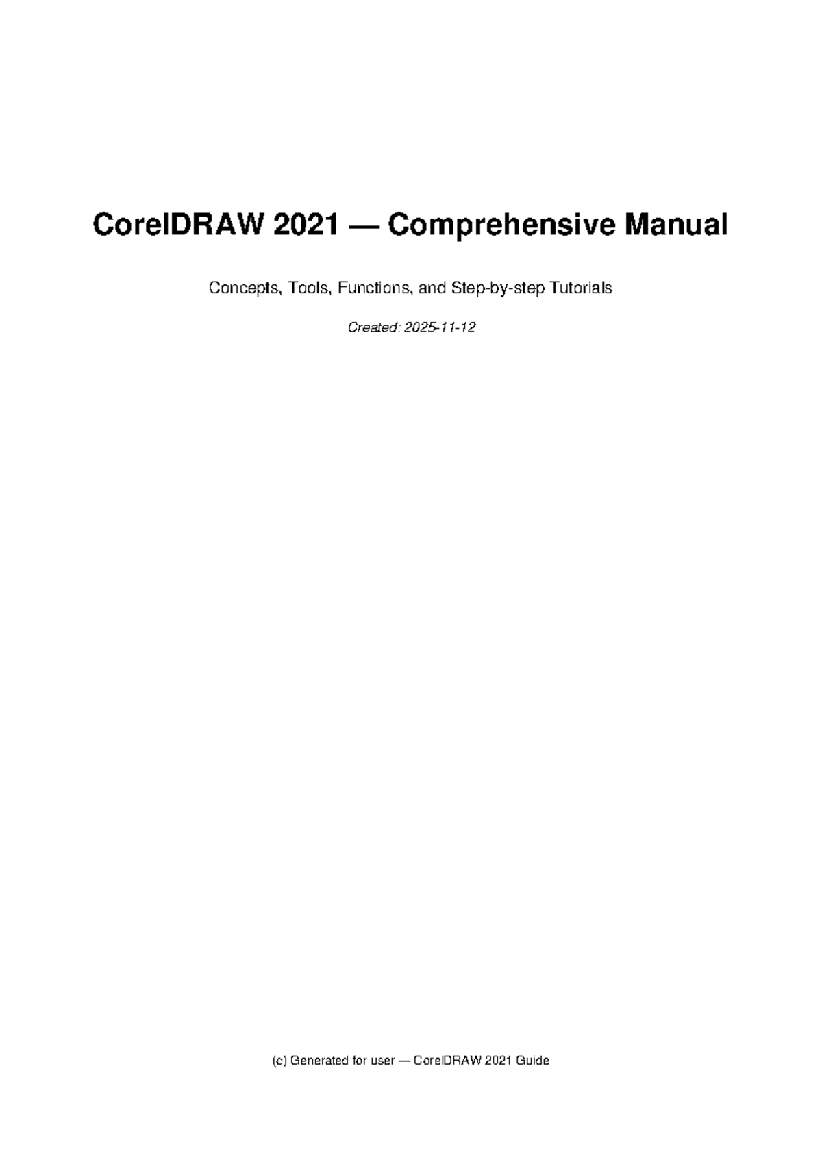 CorelDRAW 2021 Manual: Comprehensive Practical Guide and Tutorials ...