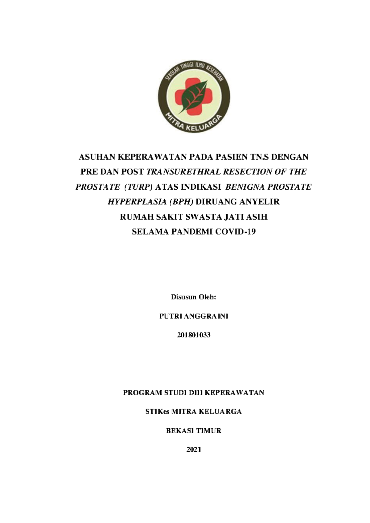 Keperawatan pada Pasien BPH: Pre dan Post TURP di RS Jati Asih (KMB ...