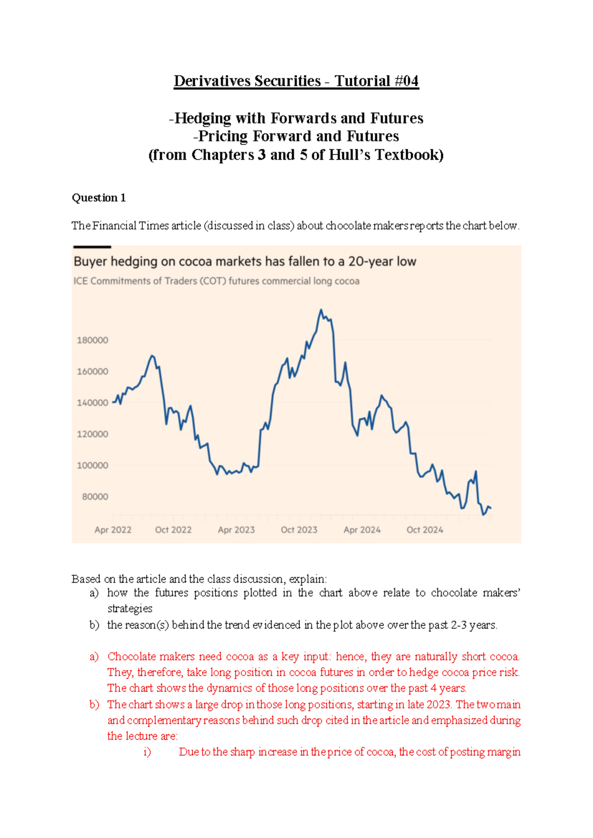 Derivatives Securities Tutorial 04: Forwards & Futures Analysis - Studocu
