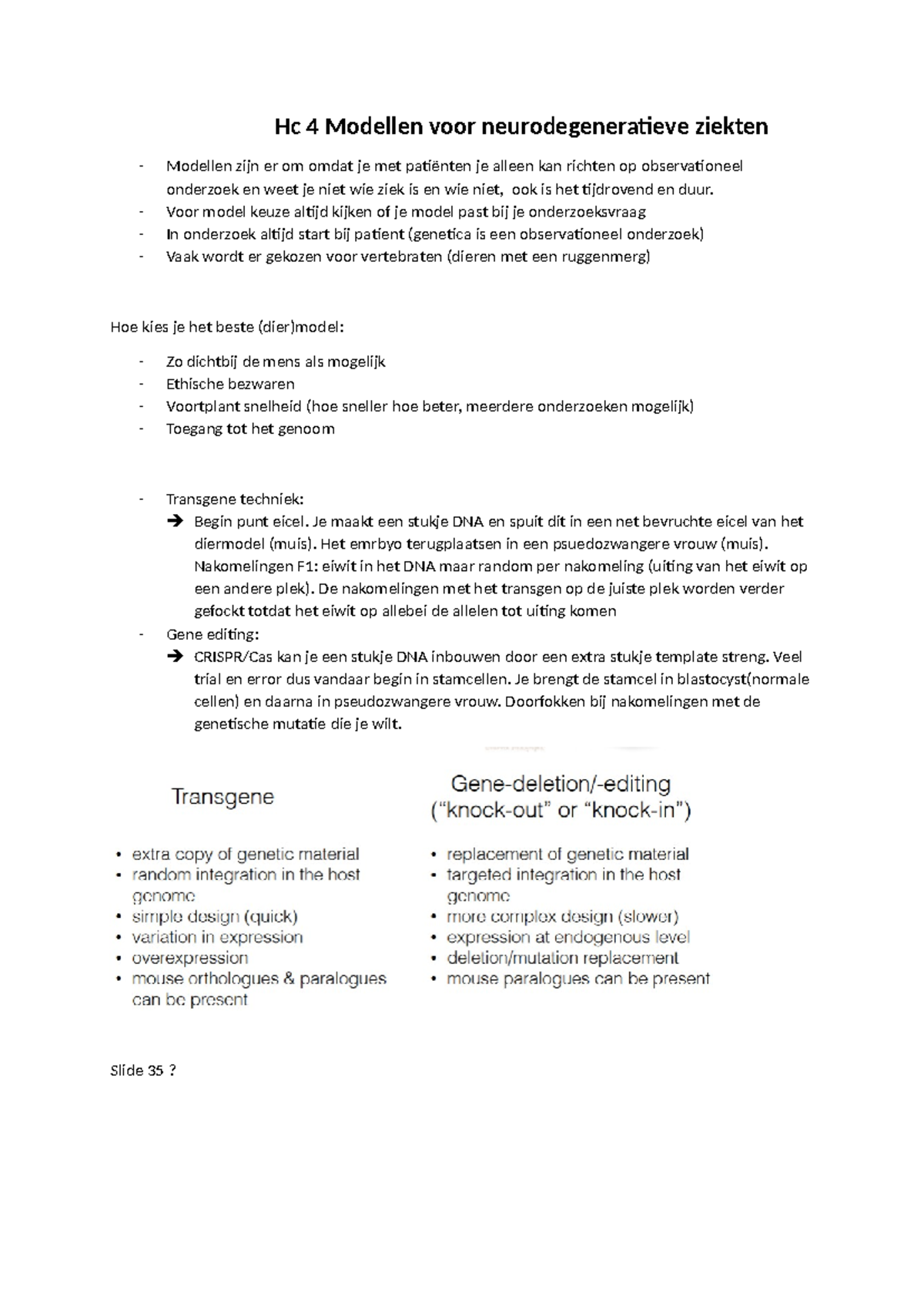 Hc 4 Modellen voor Neurodegeneratieve Ziekten en Selectiecriteria ...