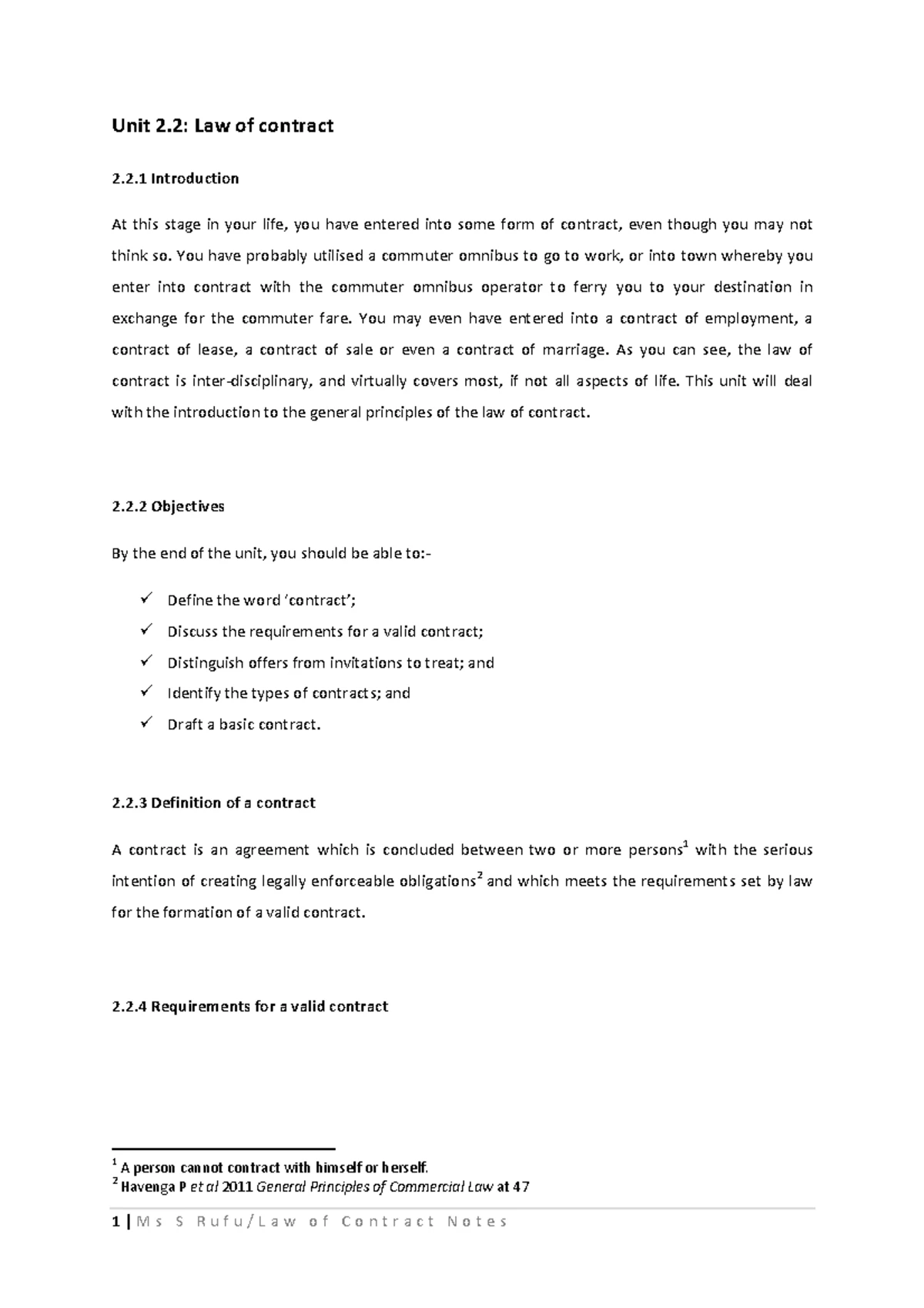 Topic 2 Contract LAW - Lecture notes 2 - CONTRACT LAW Objectives It is ...