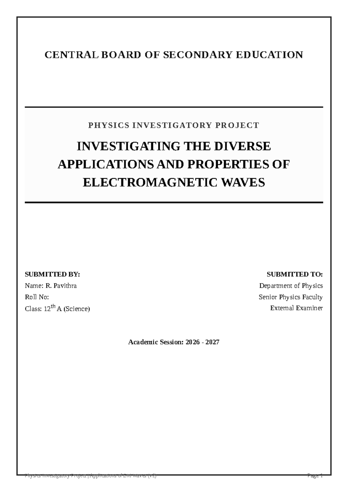 CBSE Class 12 Physics Investigatory Project: Applications of EM Waves ...