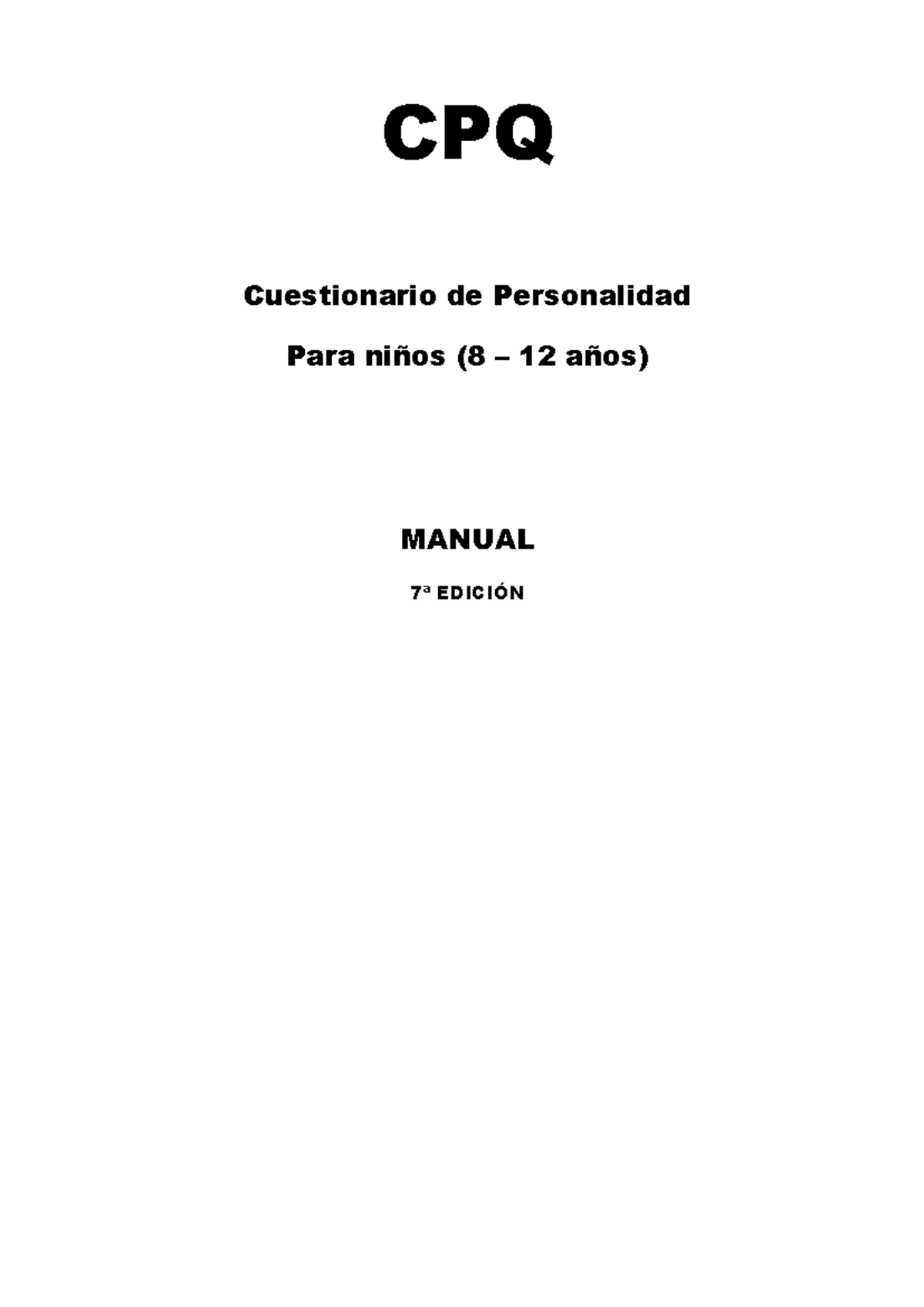 Cuestionario del CPQ - CPQ Cuestionario de Personalidad Para niños (8 ...