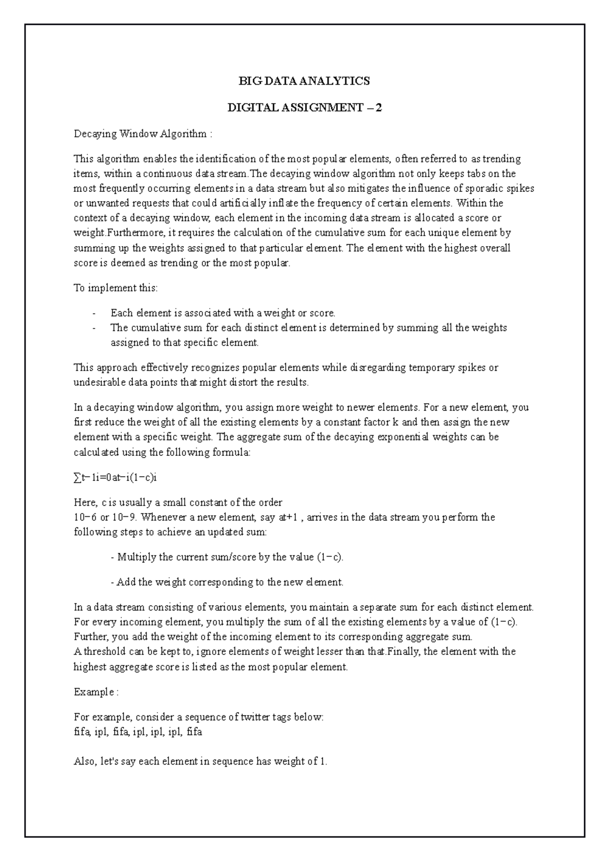 BIG DATA Analytics - Digital Assignment 2: Decaying Window Algorithm ...