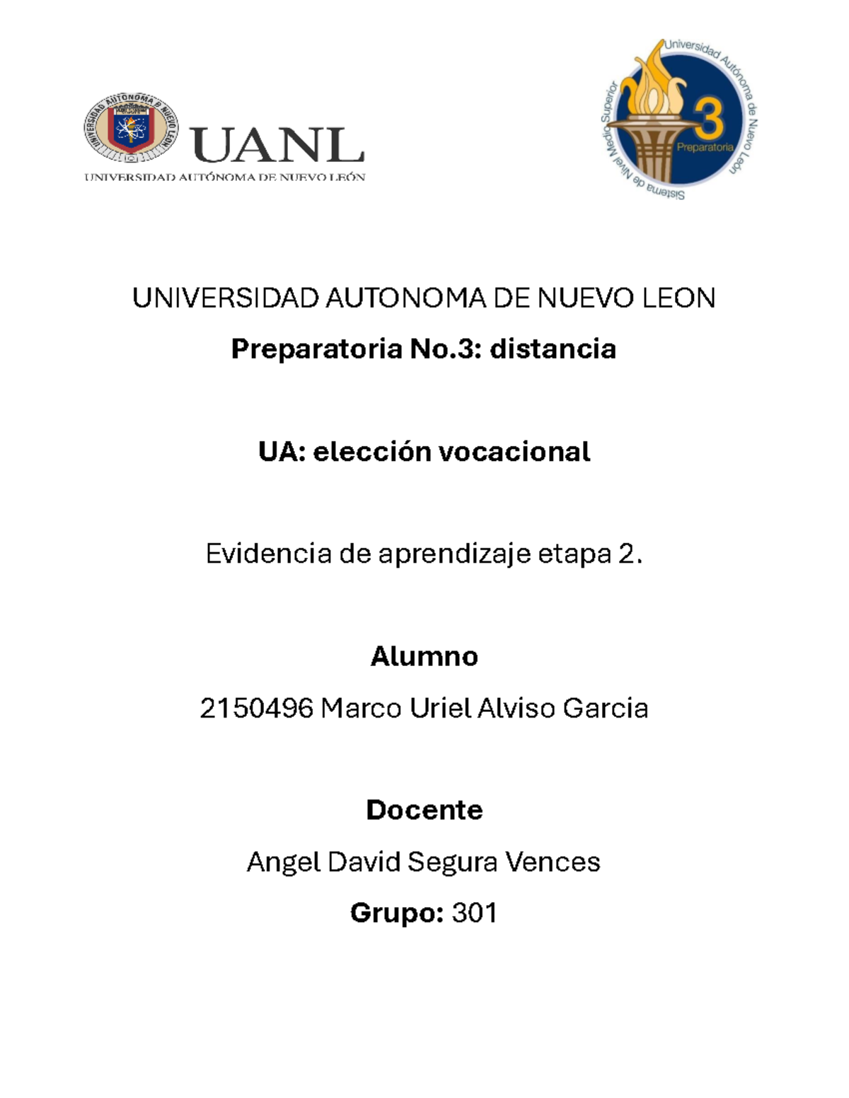 MUAG E2 EV - fkkdkdkd - UNIVERSIDAD AUTONOMA DE NUEVO LEON Preparatoria ...