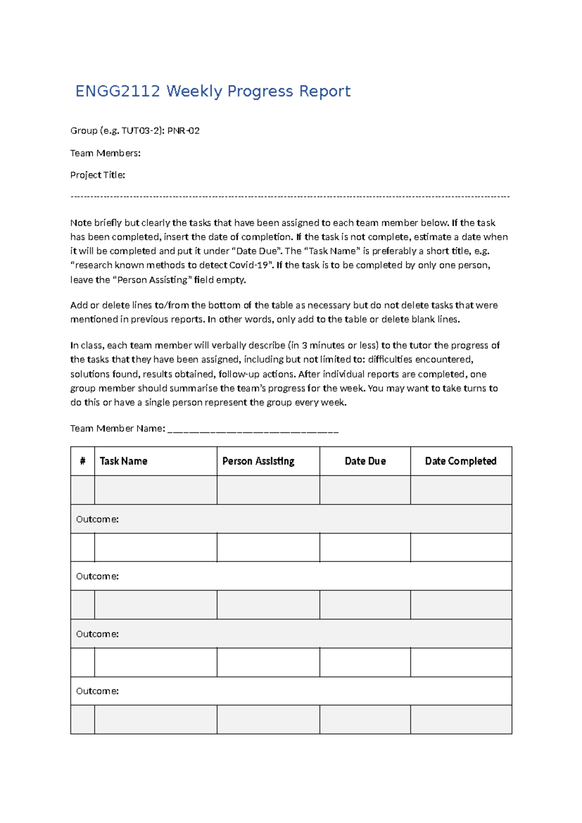 ENGG2112 Weekly Progress Report - TUT03-2): PNR- Team Members: Project ...
