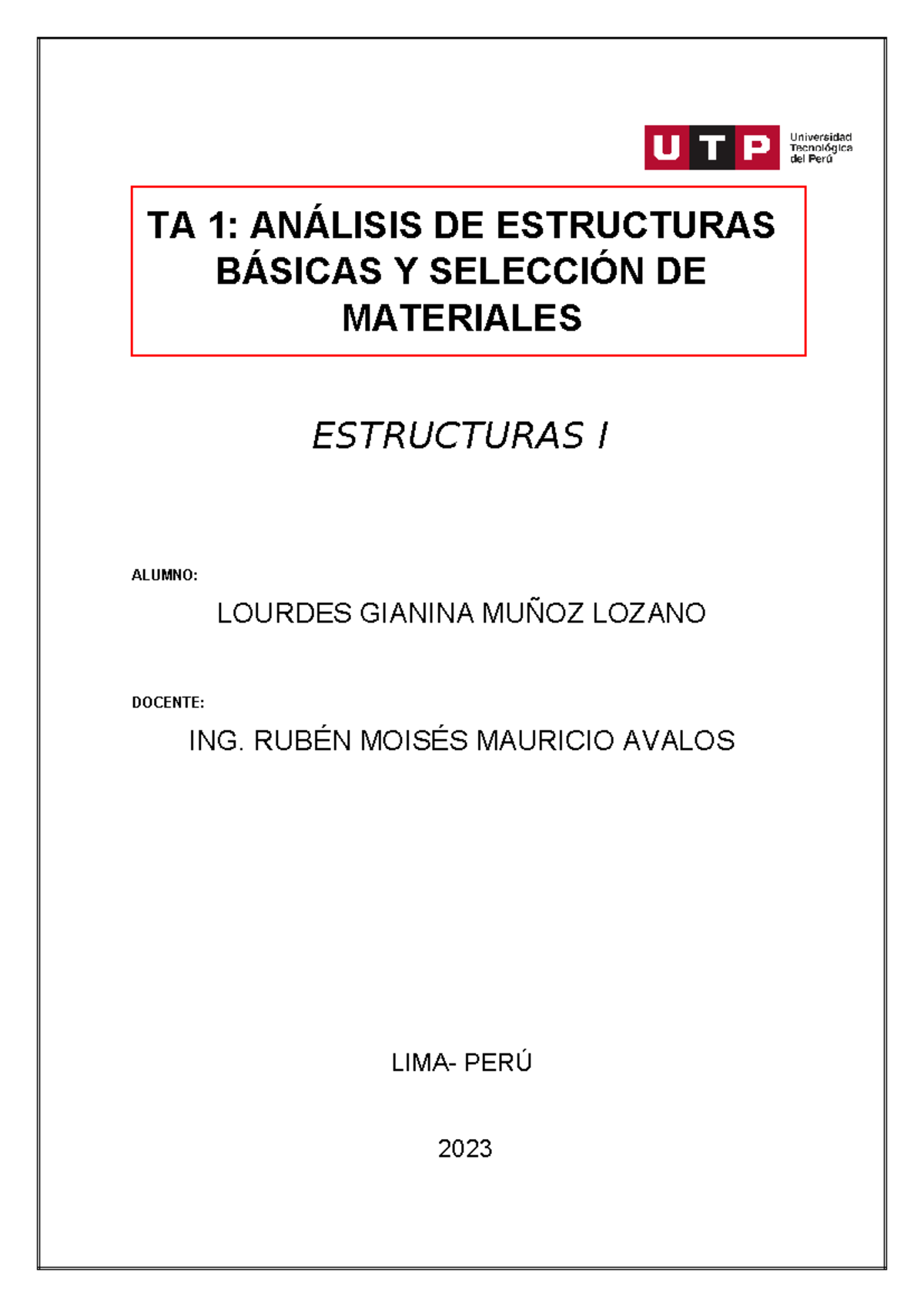 TA1: ANÁLISIS DE ESTRUCTURAS BÁSICAS Y MATERIALES - tda1 - Studocu
