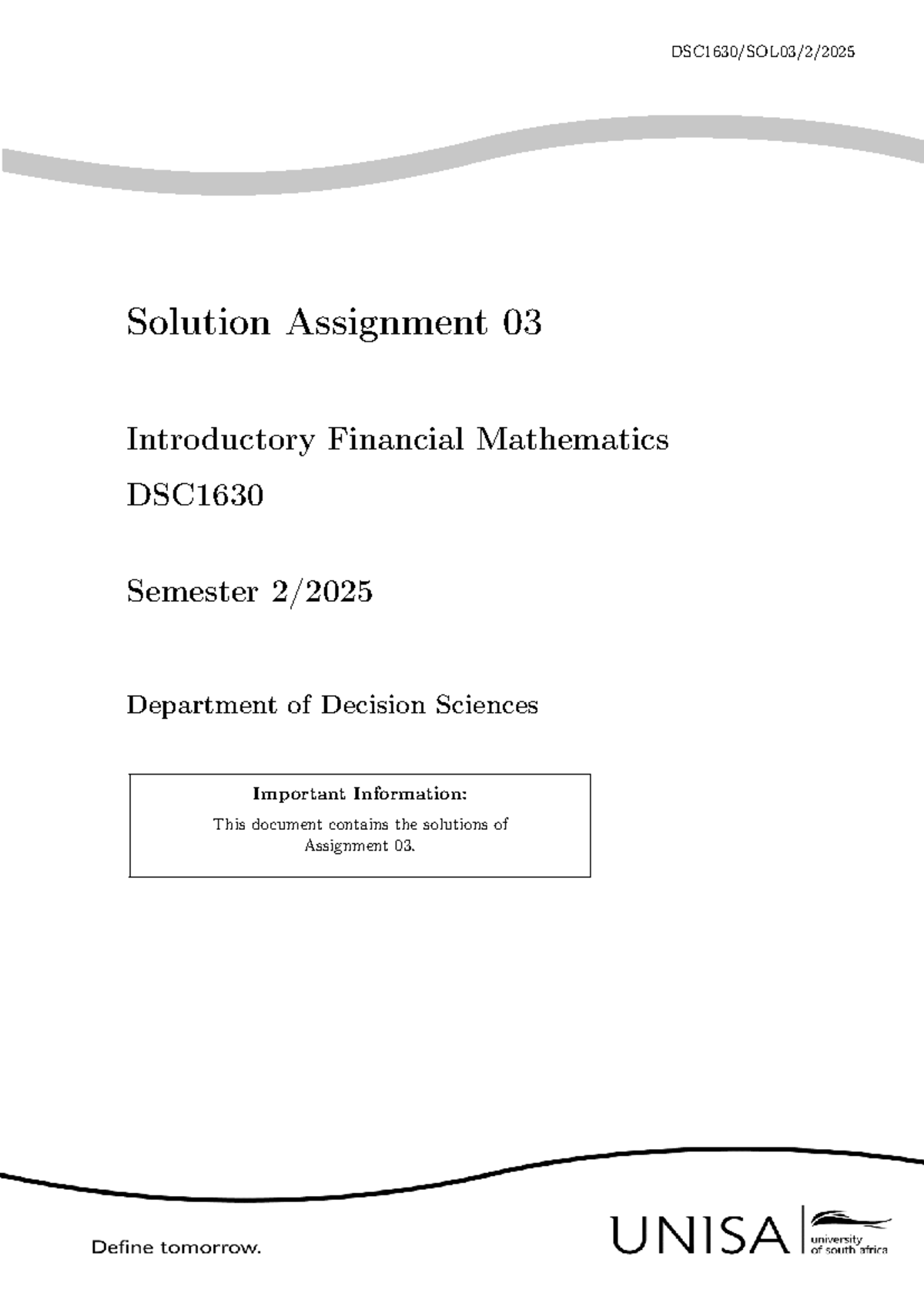 DSC1630 Assignment 03 Solutions: Financial Mathematics S2 2025 - Studocu