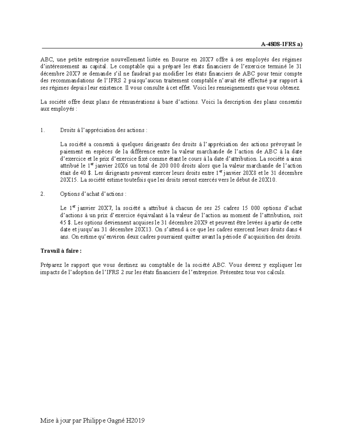 3916 A-4808-IFRS - Rapport sur les régimes de rémunération d'ABC - Studocu