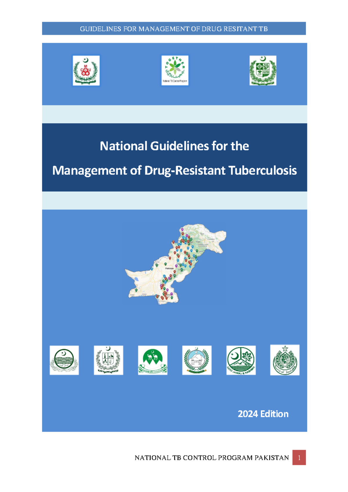 Guidelines for Management of Drug-Resistant TB (DRTB) - Pakistan 2024 ...