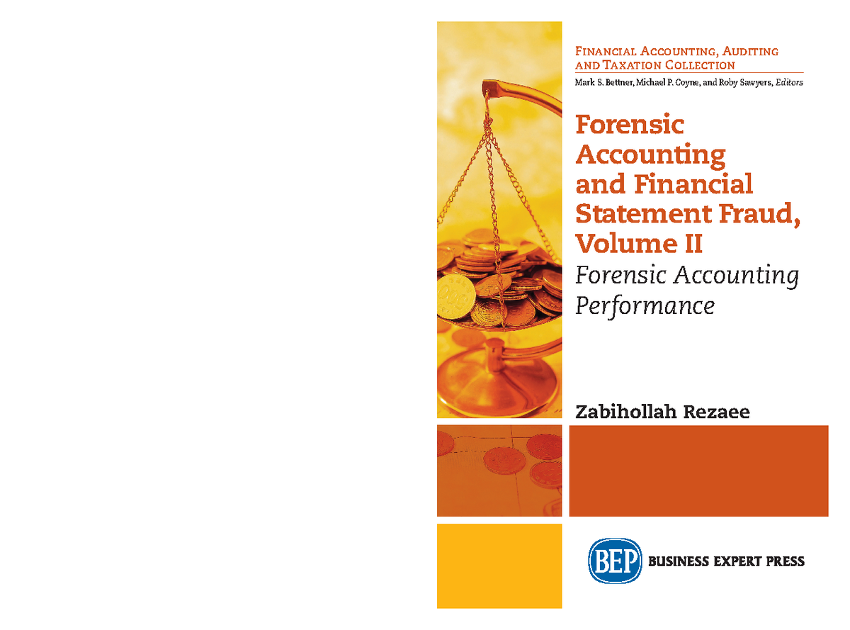 Forensic Accounting & Financial Statement Fraud II: Performance ...