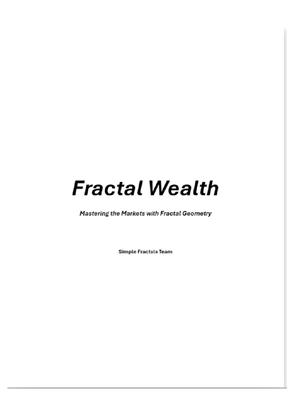 Mastering the Markets: Fractal Geometry Trading Strategies (FIN 101) - Document Preview