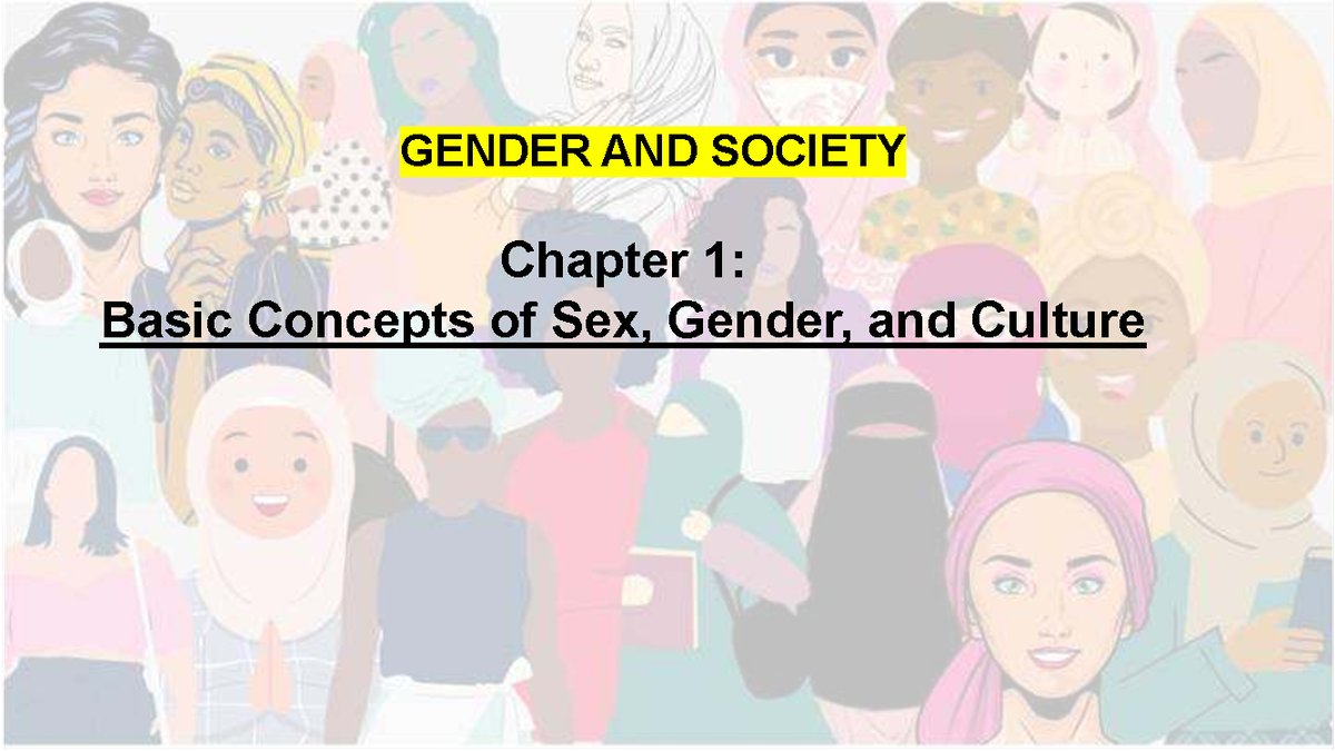 Gender AND Society Student Copy - GENDER AND SOCIETY Chapter 1: Basic ...