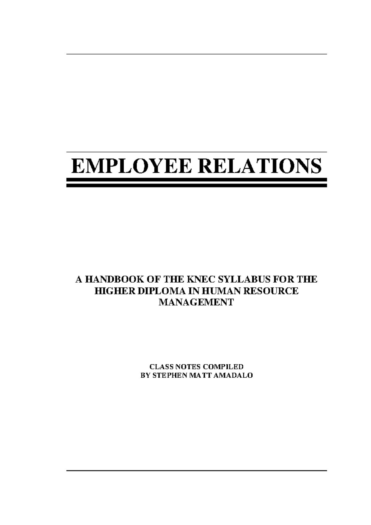 Employee Relations Handbook: KNEC Higher Diploma HRM Notes - Studocu