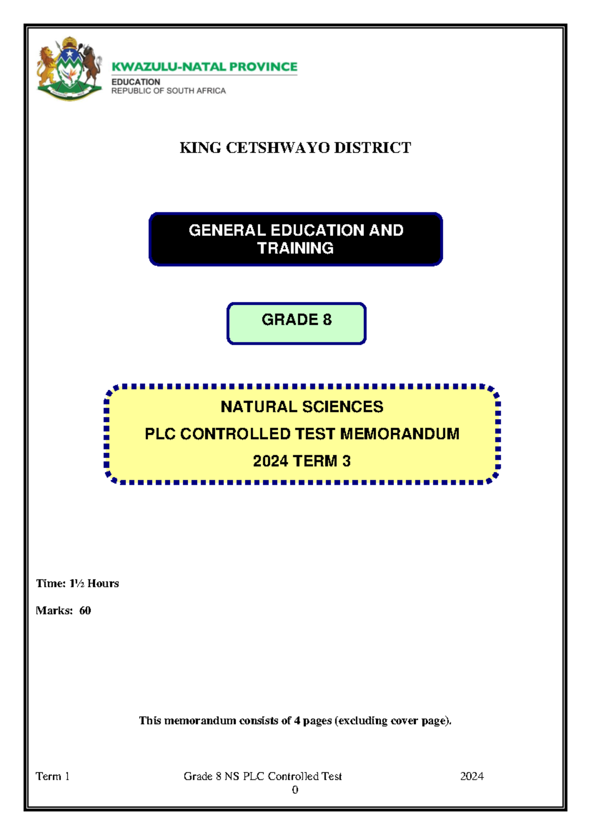 NS GR 8 PLC Controlled Test Memorandum 2024 Term 1 Overview - Studocu