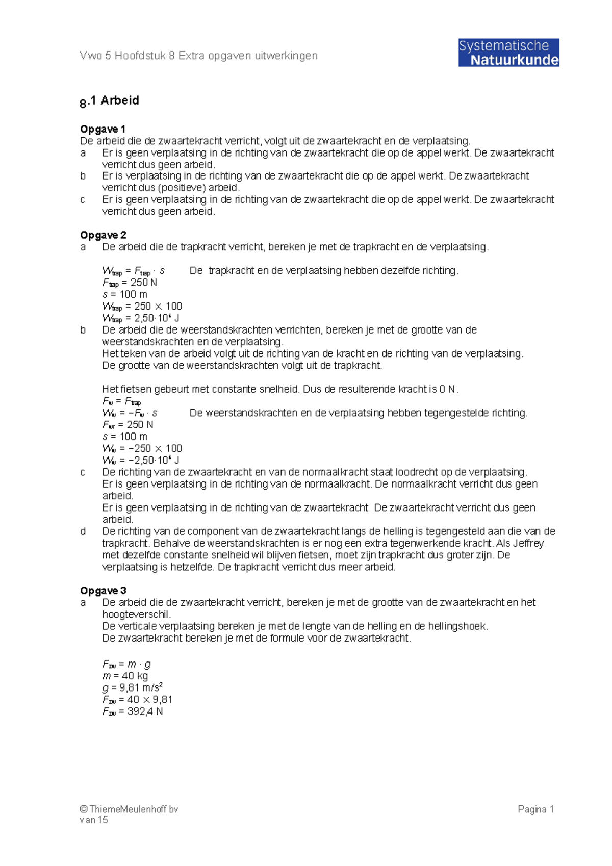 SN8 vwo5 H8 Extra Opgaven en Uitwerkingen over Arbeid en Energie ...