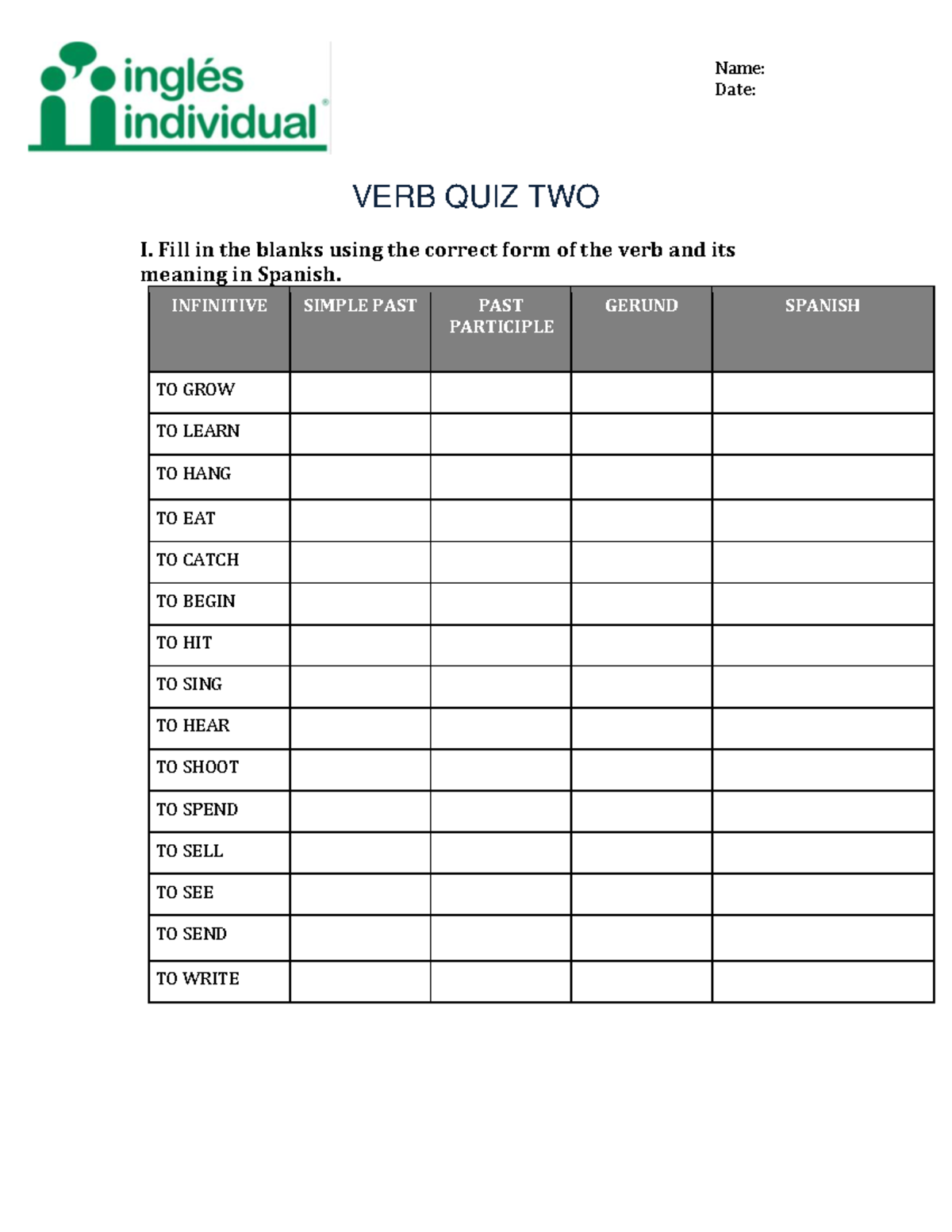 VERB QUIZ TWO TEST 2020 - tite - Métodos numéricos - Name: Date: L VERB ...
