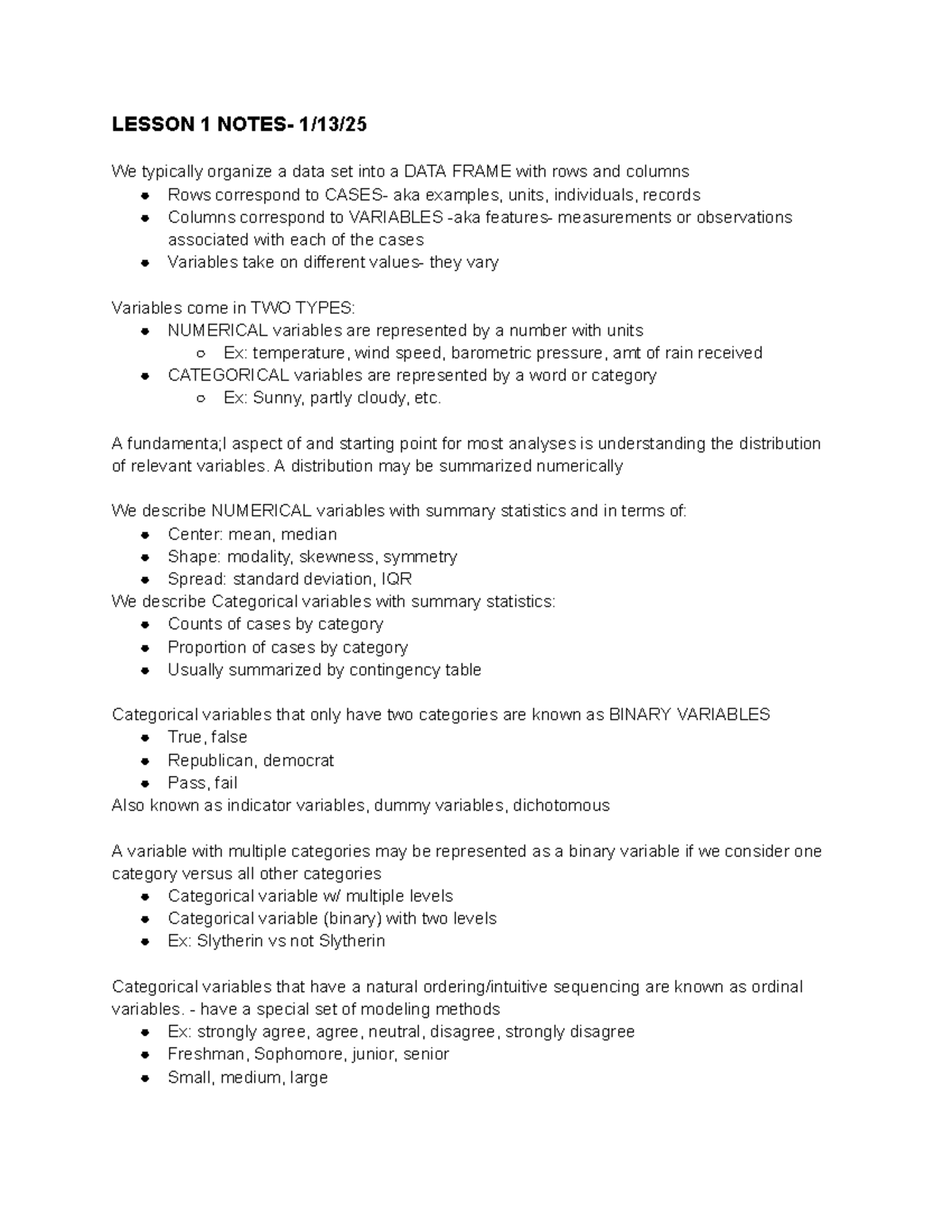 STA 301 H Lesson 1 Notes - LESSON 1 NOTES- 1/13/ We typically organize ...