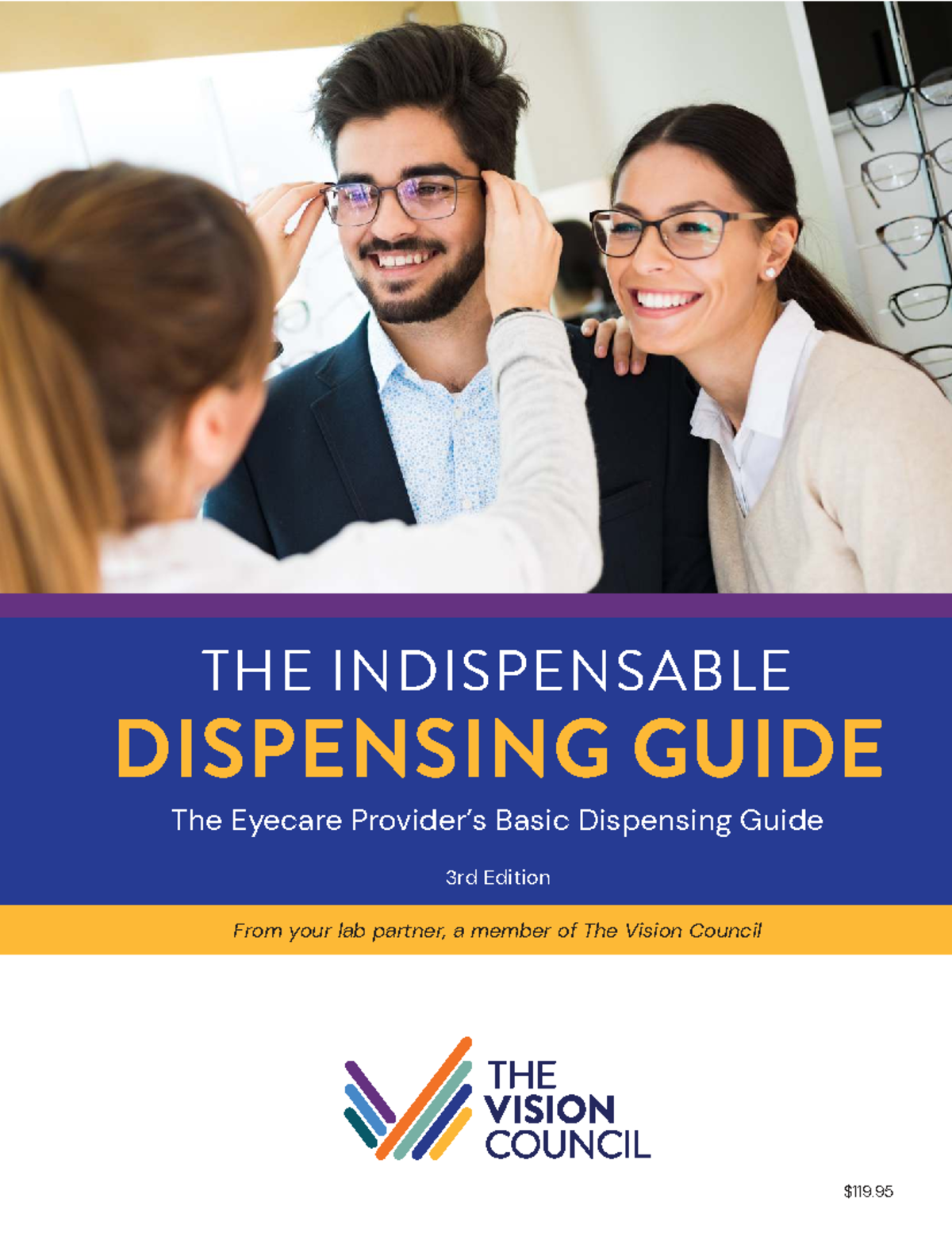 The Eyecare Basic Dispensing Guide (3rd Ed.) - Essential Reference for ...