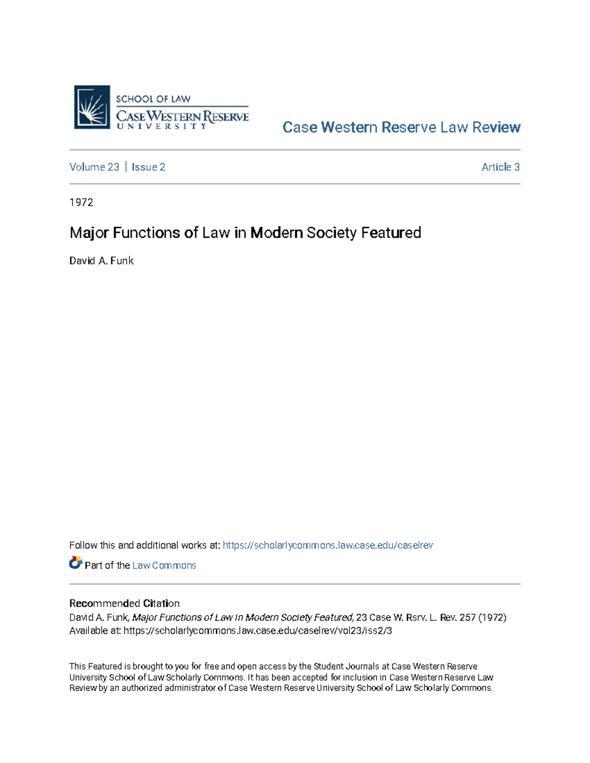 Major Functions of Law in Modern Society - Case W. Res. L. Rev. 23:257 ...