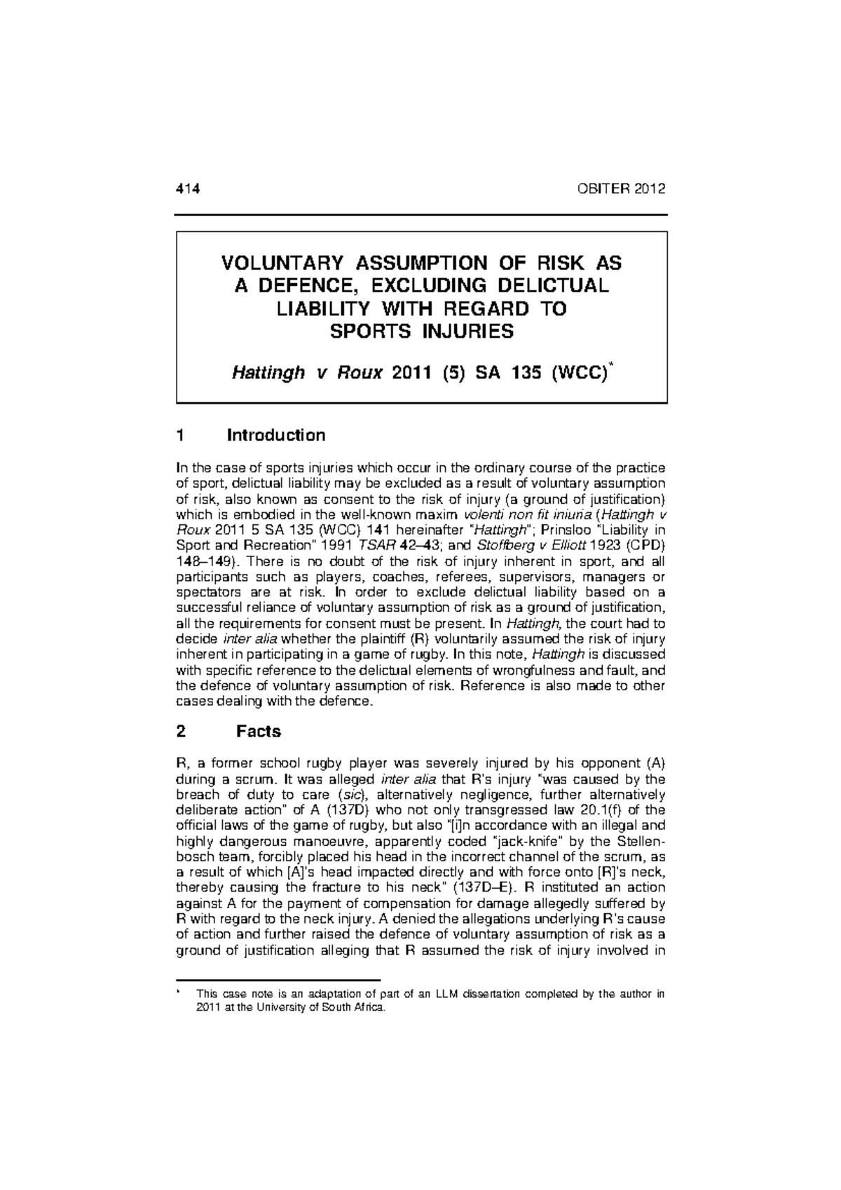 Voluntary Assumption of Risk in Sports Injuries: A Case Note on ...