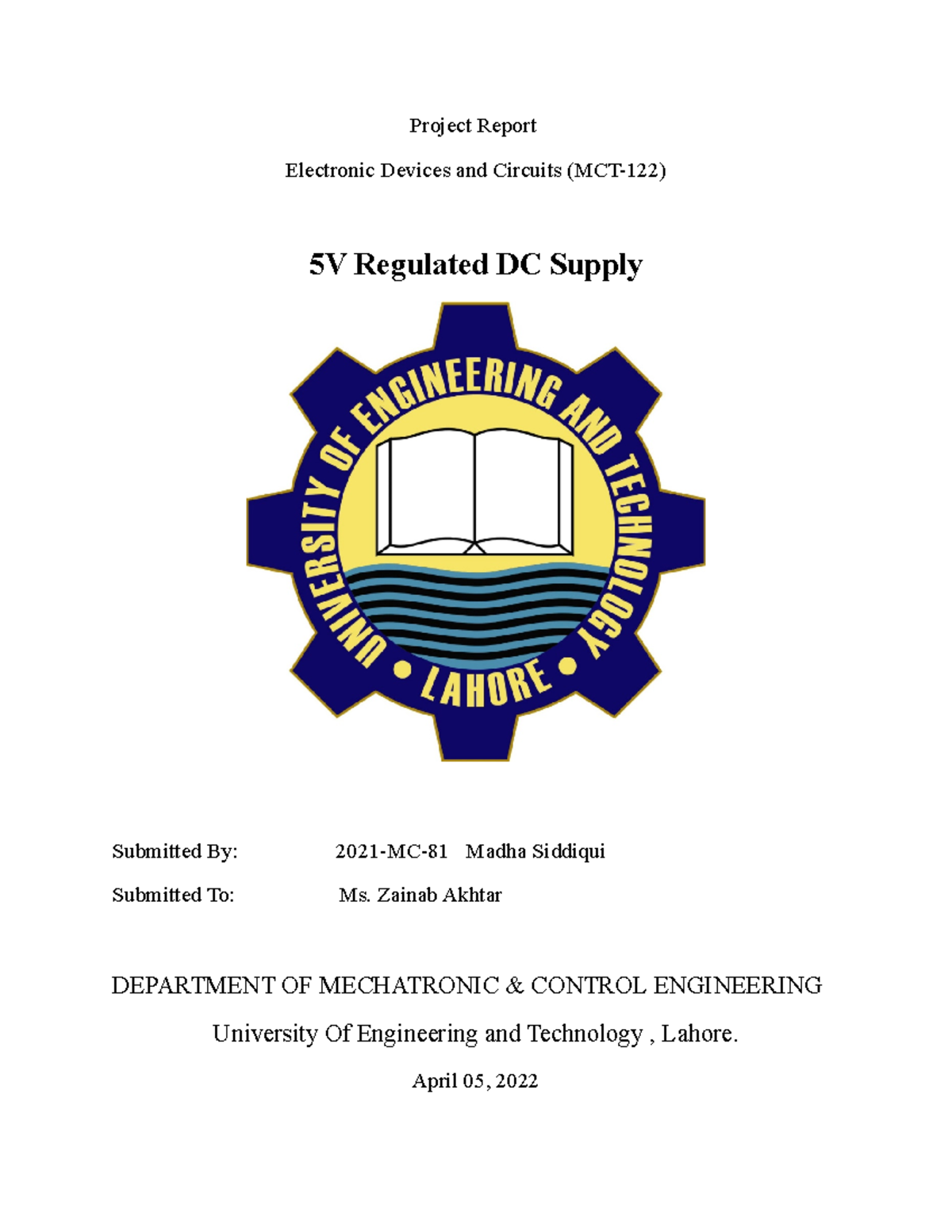 MCT-122 5V Regulated DC Supply Project Report for 1st Semester - Studocu